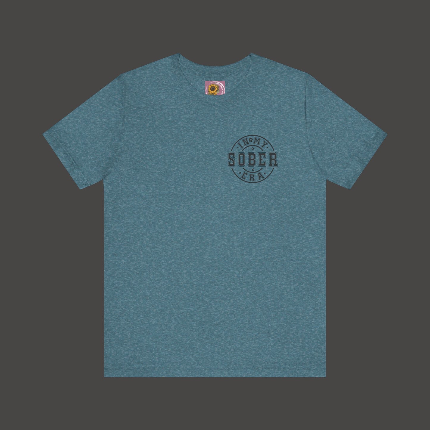 In My Sober Era-Addiction Recovery Awareness-Unisex Tee Shirt - Mental Health Wear TN