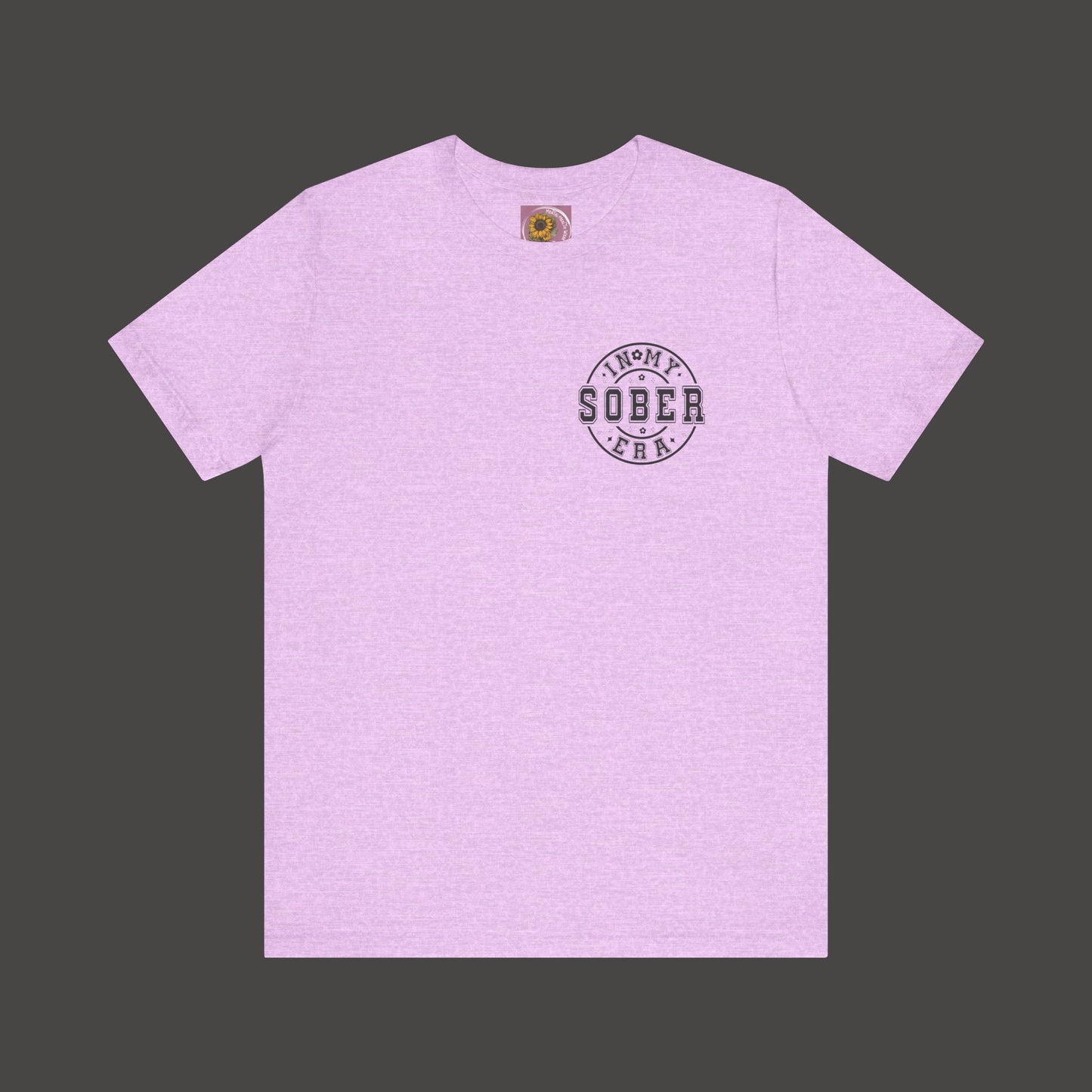 In My Sober Era-Addiction Recovery Awareness-Unisex Tee Shirt - Mental Health Wear TN