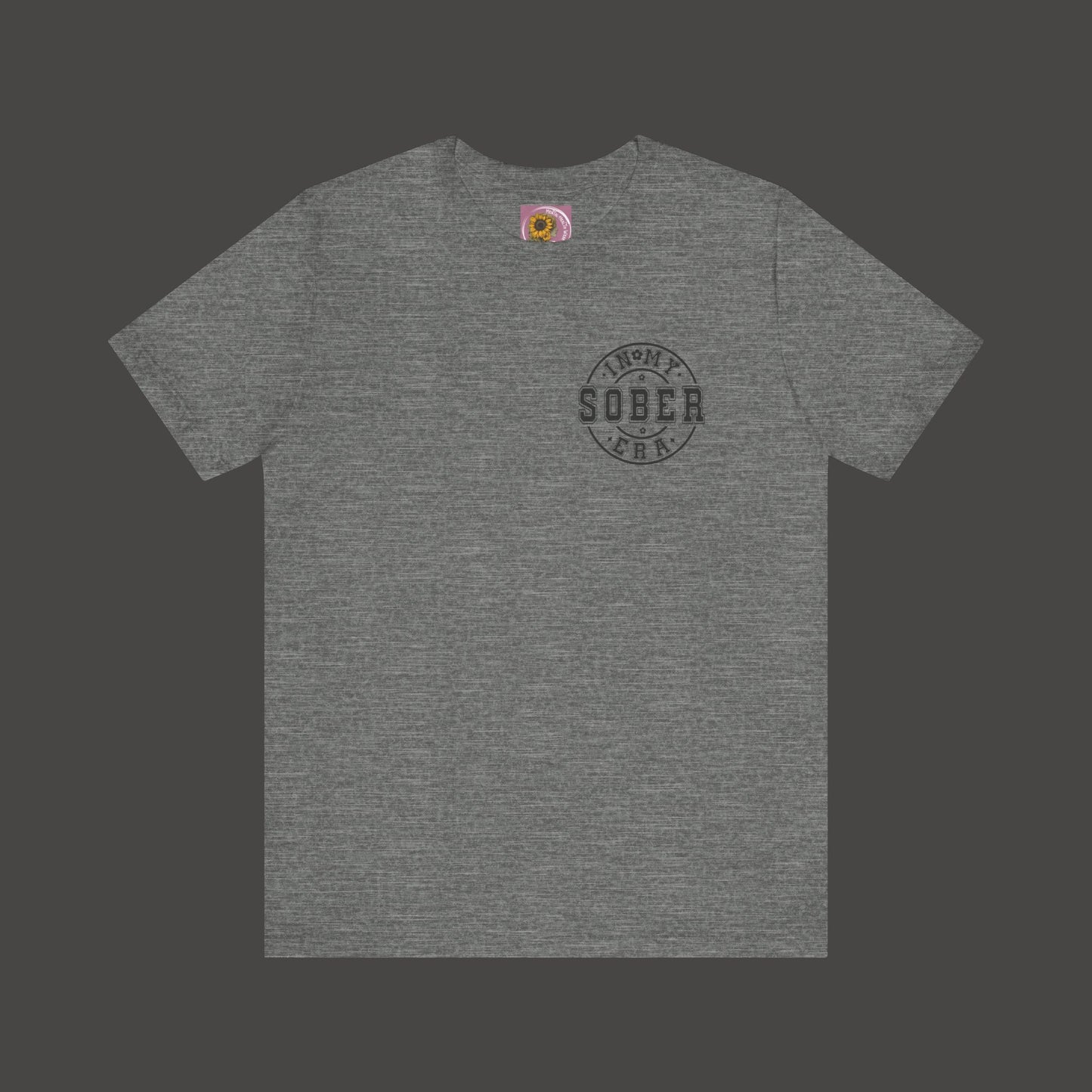 In My Sober Era-Addiction Recovery Awareness-Unisex Tee Shirt - Mental Health Wear TN