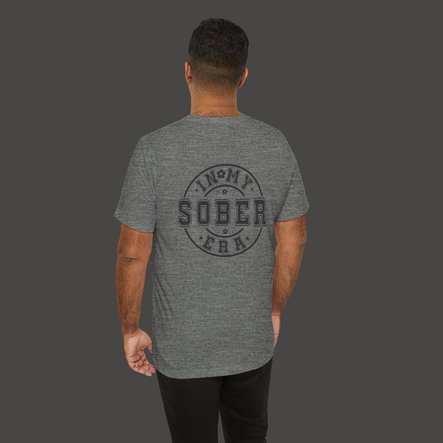 In My Sober Era-Addiction Recovery Awareness-Unisex Tee Shirt - Mental Health Wear TN