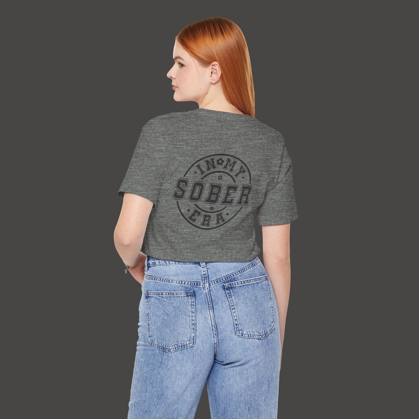 In My Sober Era-Addiction Recovery Awareness-Unisex Tee Shirt - Mental Health Wear TN