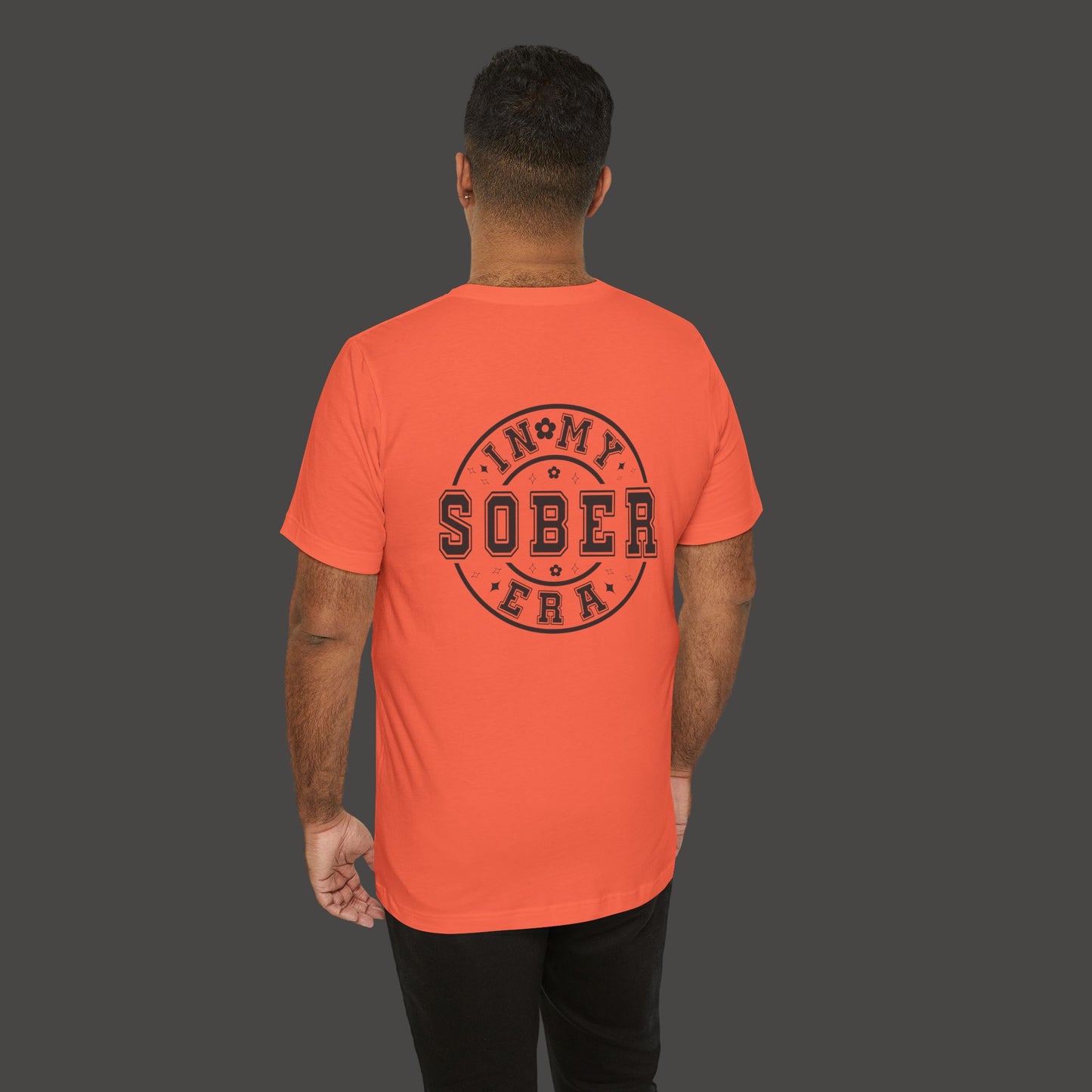 In My Sober Era-Addiction Recovery Awareness-Unisex Tee Shirt - Mental Health Wear TN