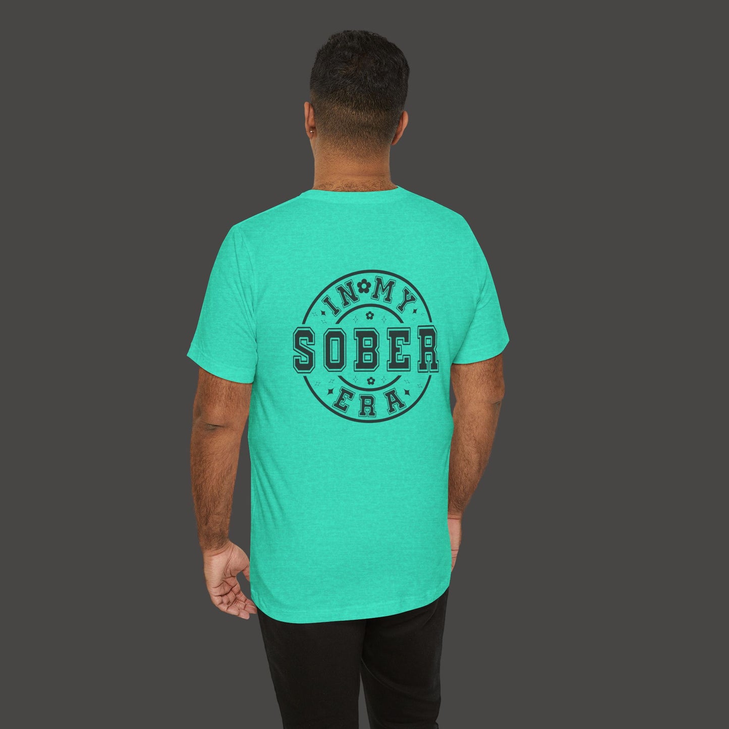 In My Sober Era-Addiction Recovery Awareness-Unisex Tee Shirt - Mental Health Wear TN