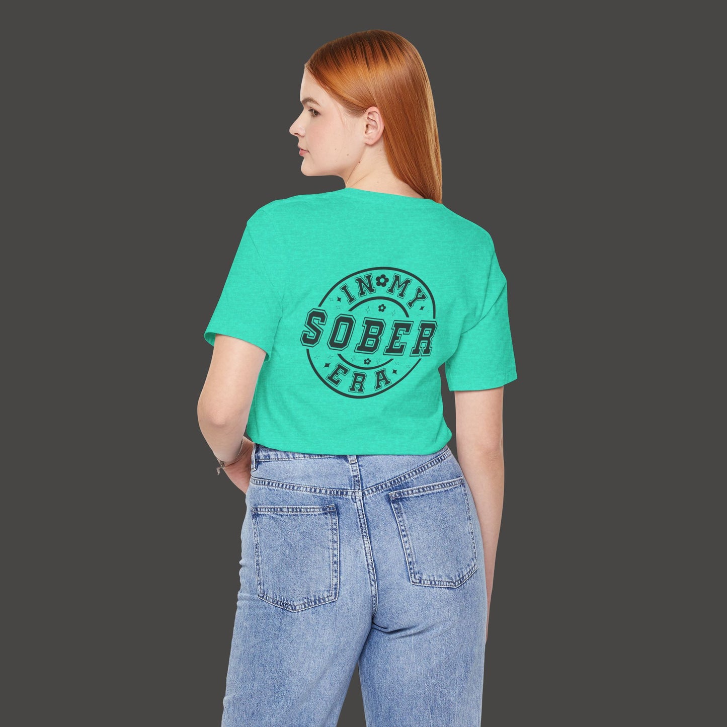 In My Sober Era-Addiction Recovery Awareness-Unisex Tee Shirt - Mental Health Wear TN