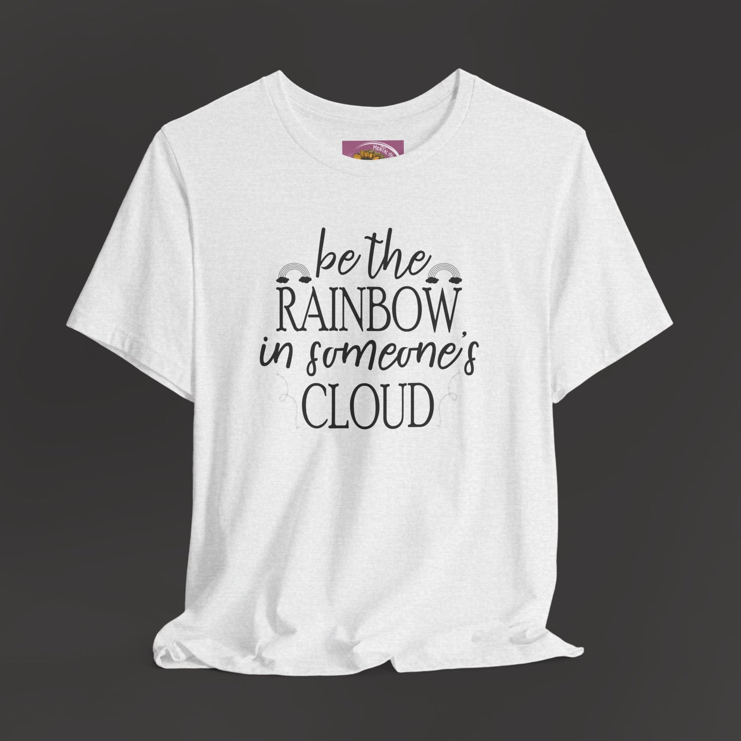 Rainbow Cloud Short Sleeve Tee - Mental Health Wear TN
