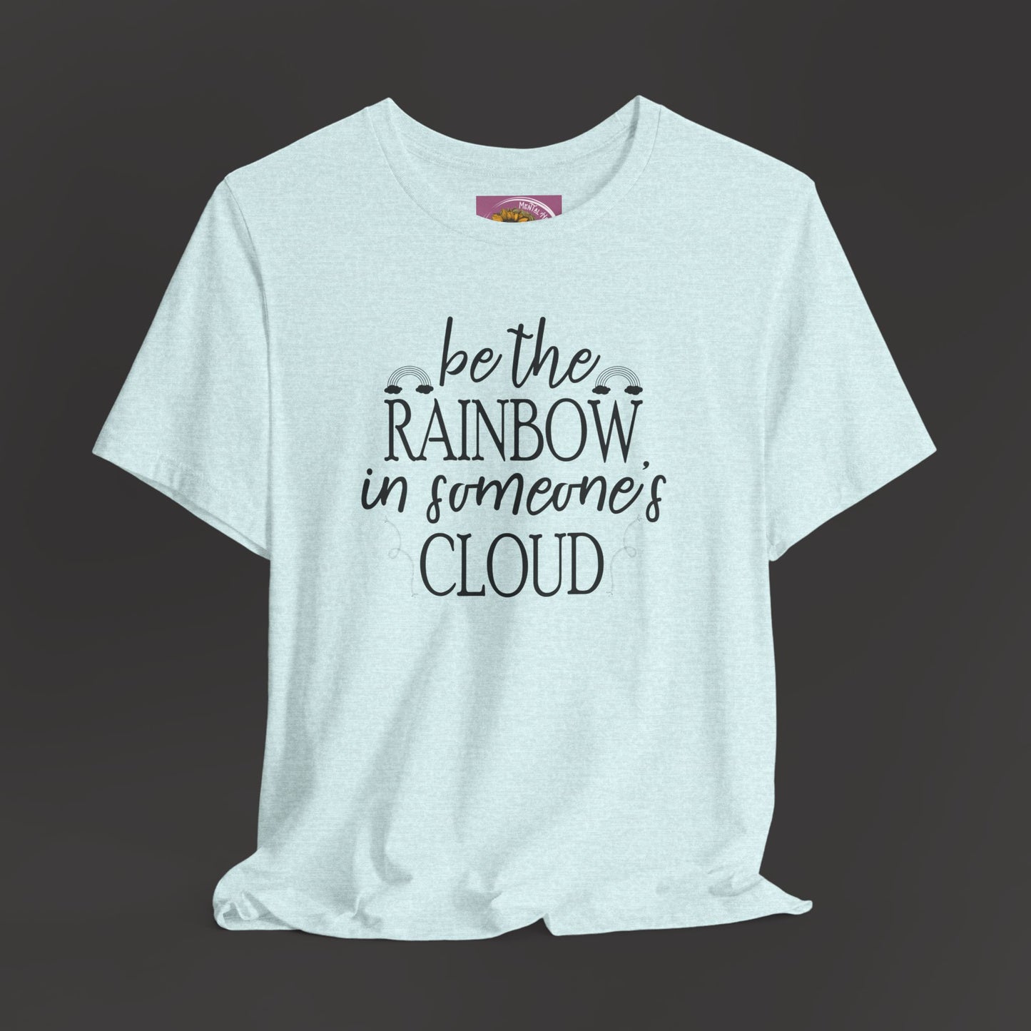 Rainbow Cloud Short Sleeve Tee - Mental Health Wear TN