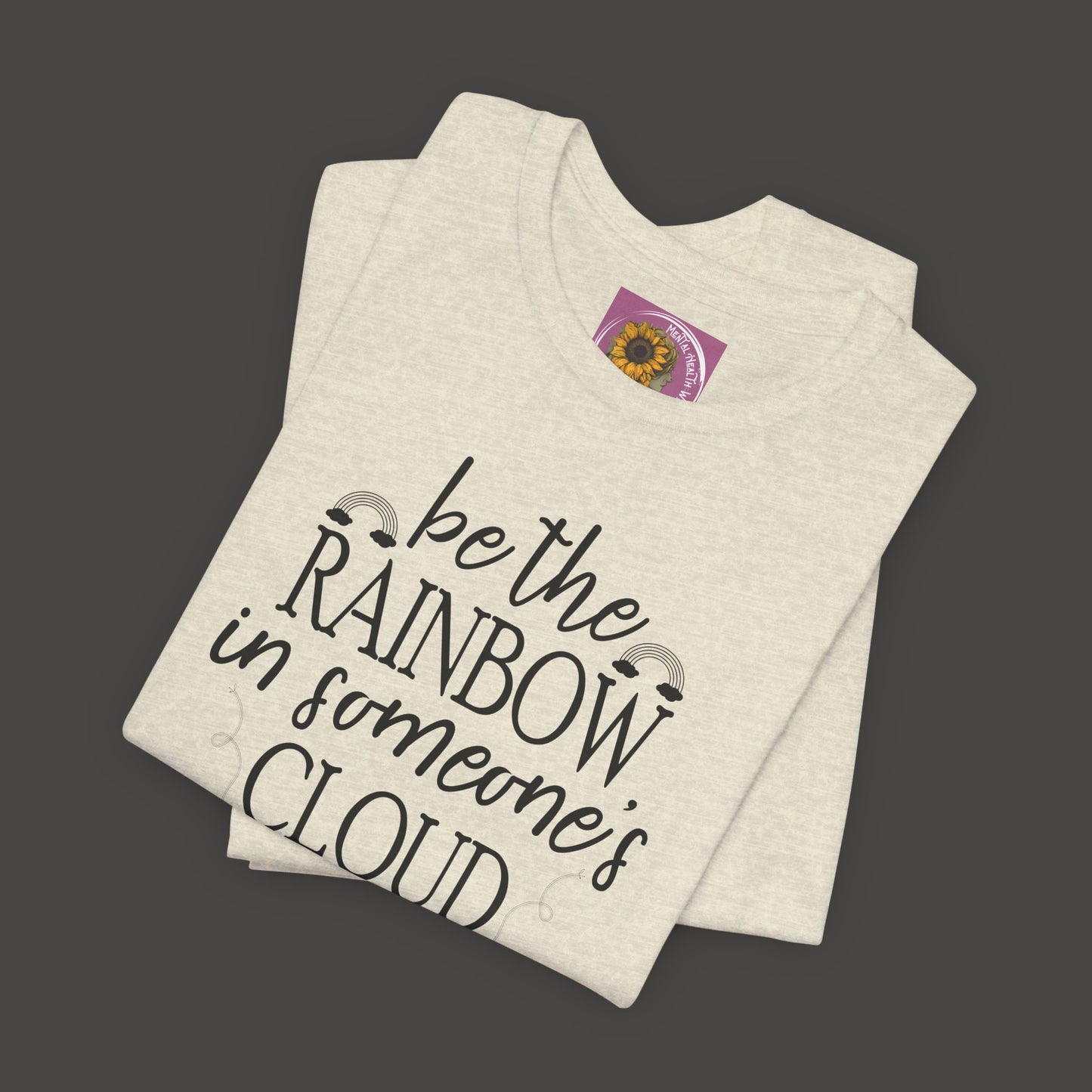 Rainbow Cloud Short Sleeve Tee - Mental Health Wear TN