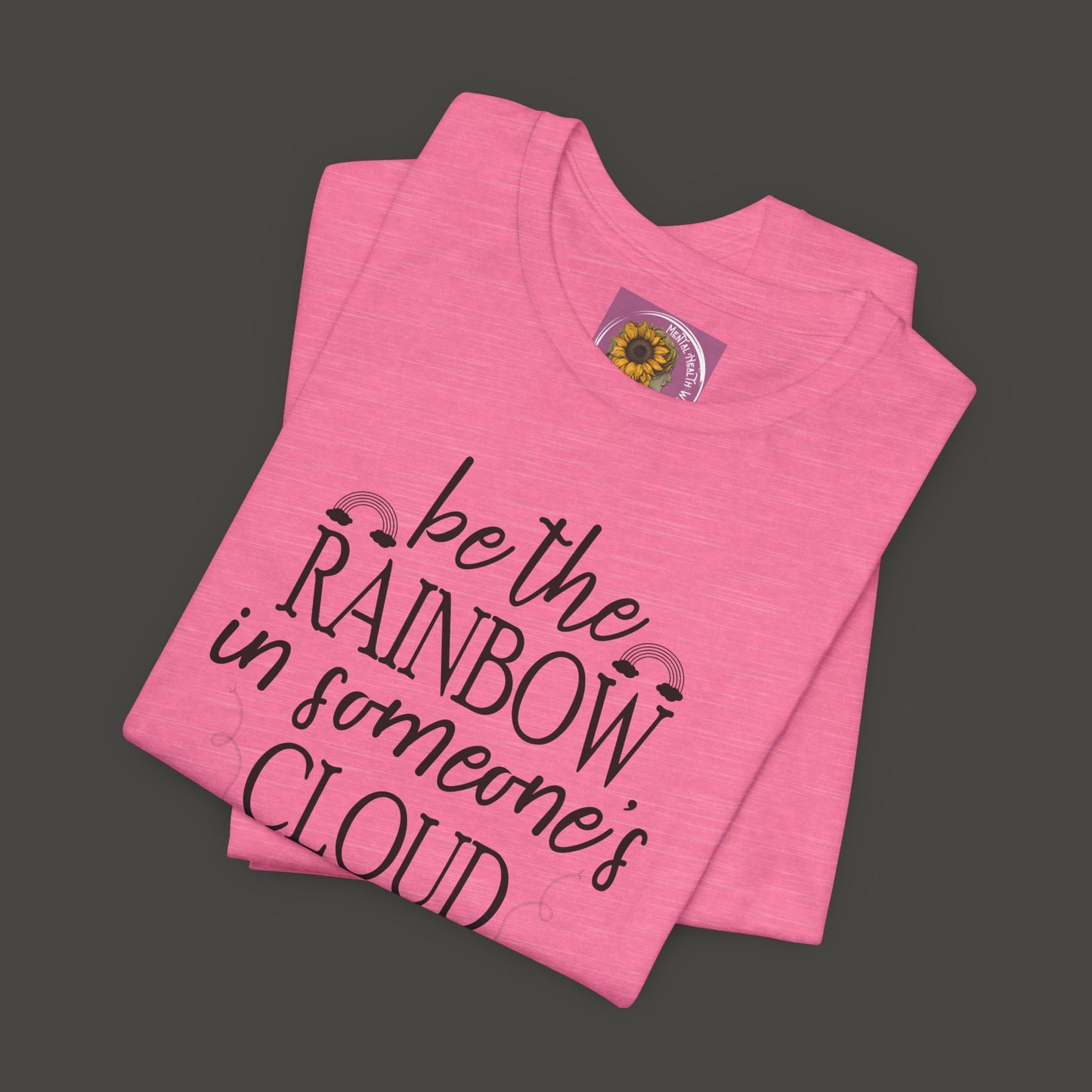 Rainbow Cloud Short Sleeve Tee - Mental Health Wear TN