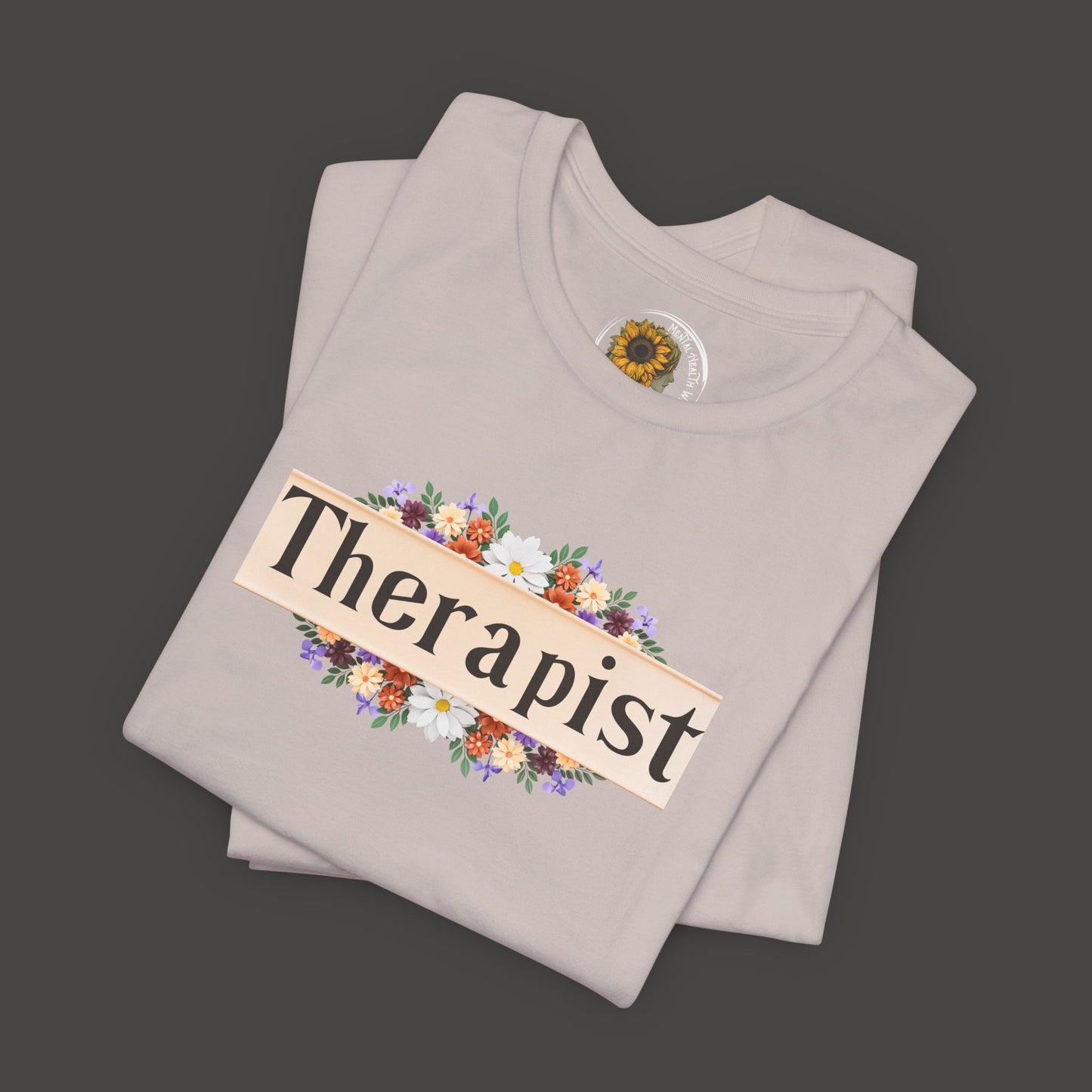 Floral Therapist Unisex Short Sleeve Tee - Front Folded Mock up/ Heather Cement