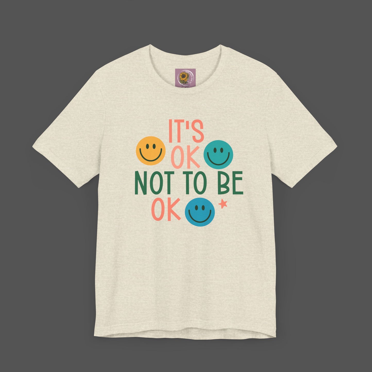 It's Ok to Not Be Okay-Mental Health Awareness -Unisex Short Sleeve Tee - Mental Health Wear TN