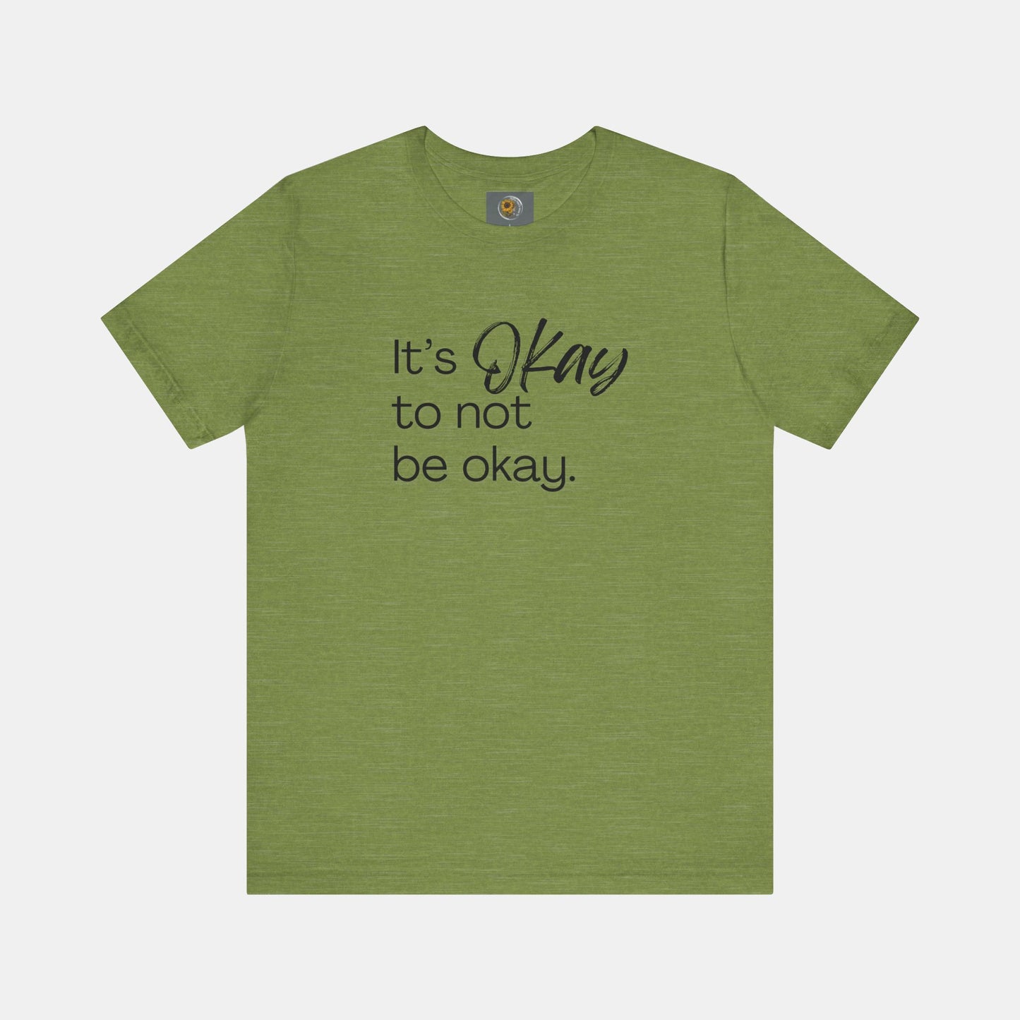 It's Okay to Not Be Okay-Mental Health Awareness-Unisex Short Sleeve T-Shirt - Mental Health Wear TN