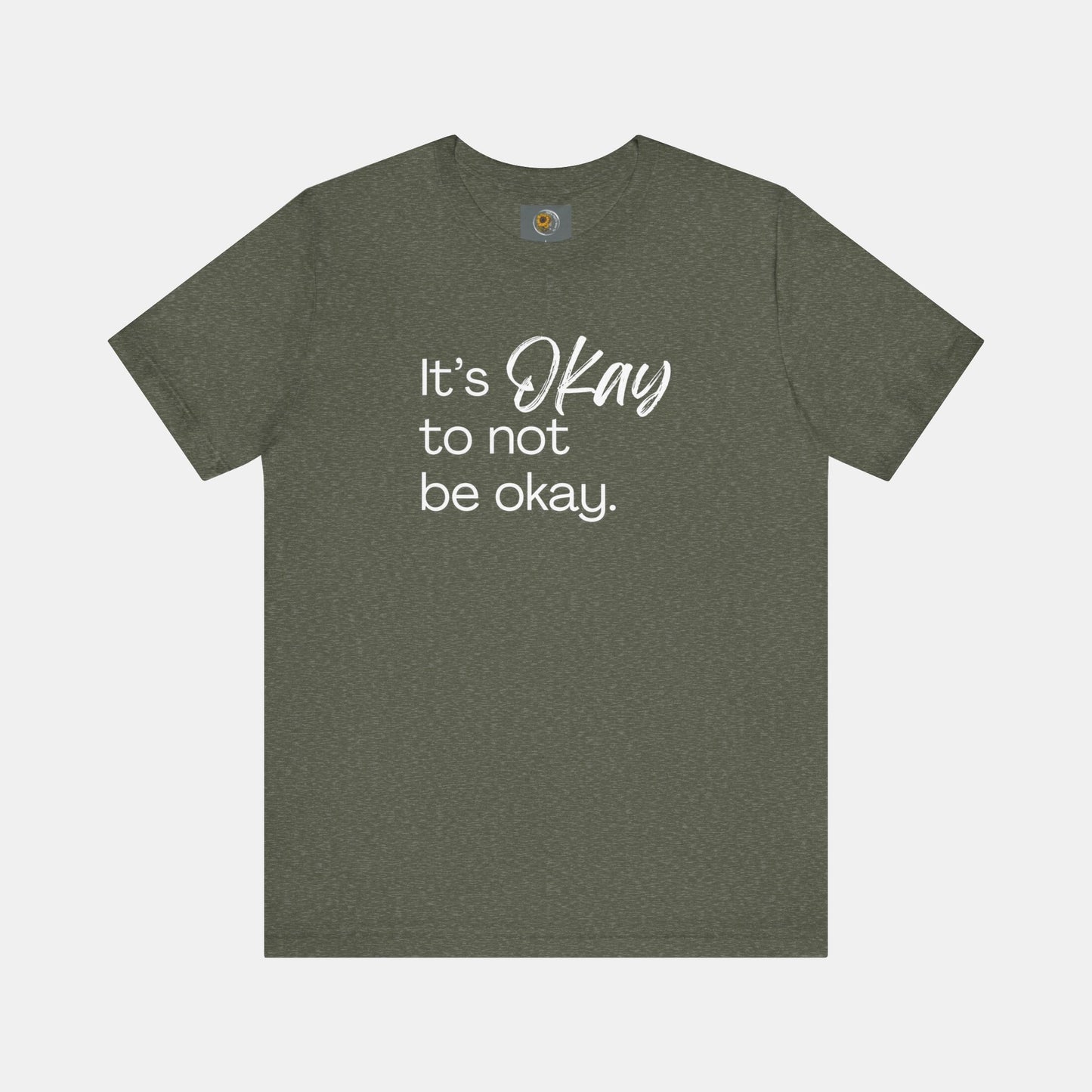 It's Okay to Not Be Okay-Mental Health Awareness-Unisex Short Sleeve T-Shirt - Mental Health Wear TN