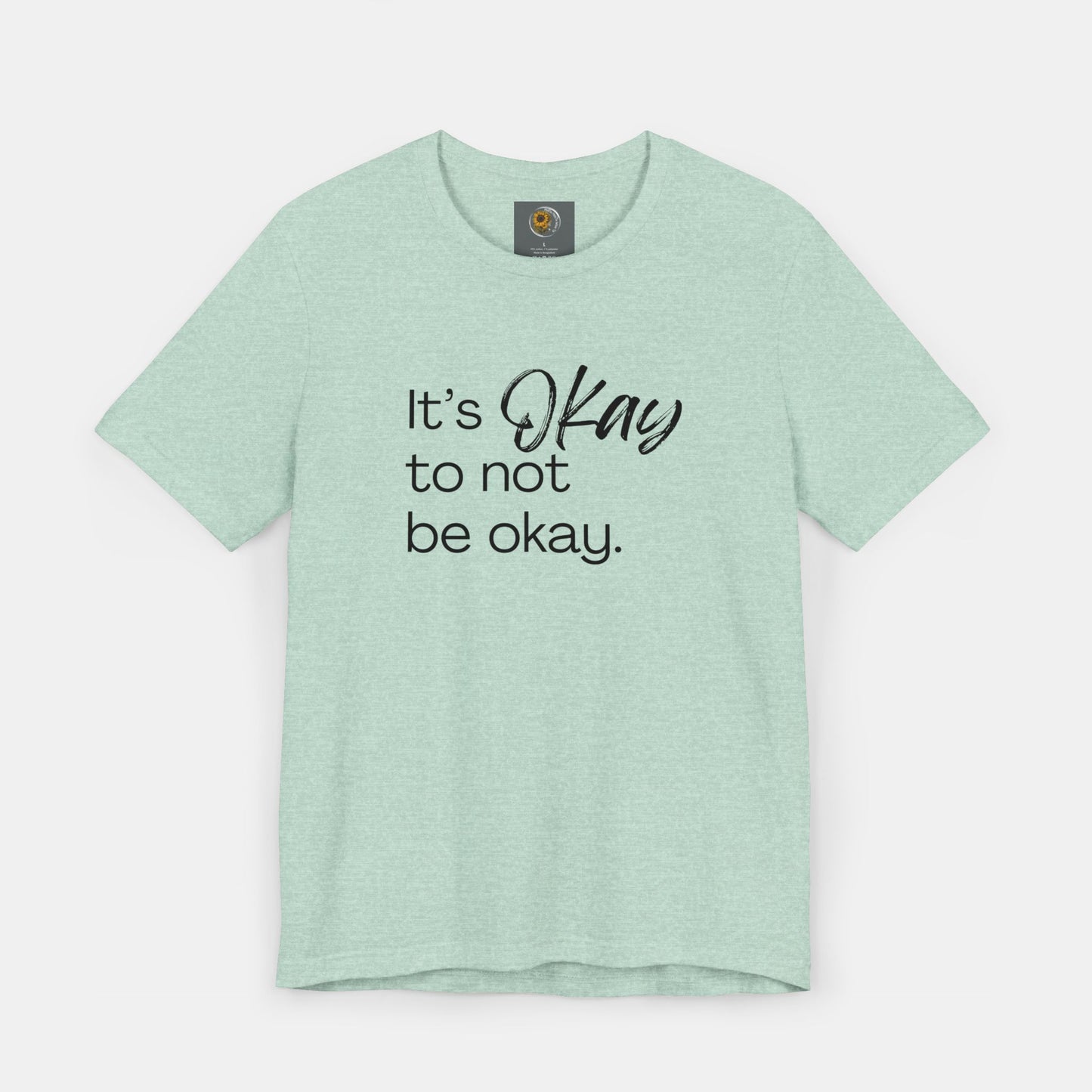 It's Okay to Not Be Okay-Mental Health Awareness-Unisex Short Sleeve T-Shirt - Mental Health Wear TN