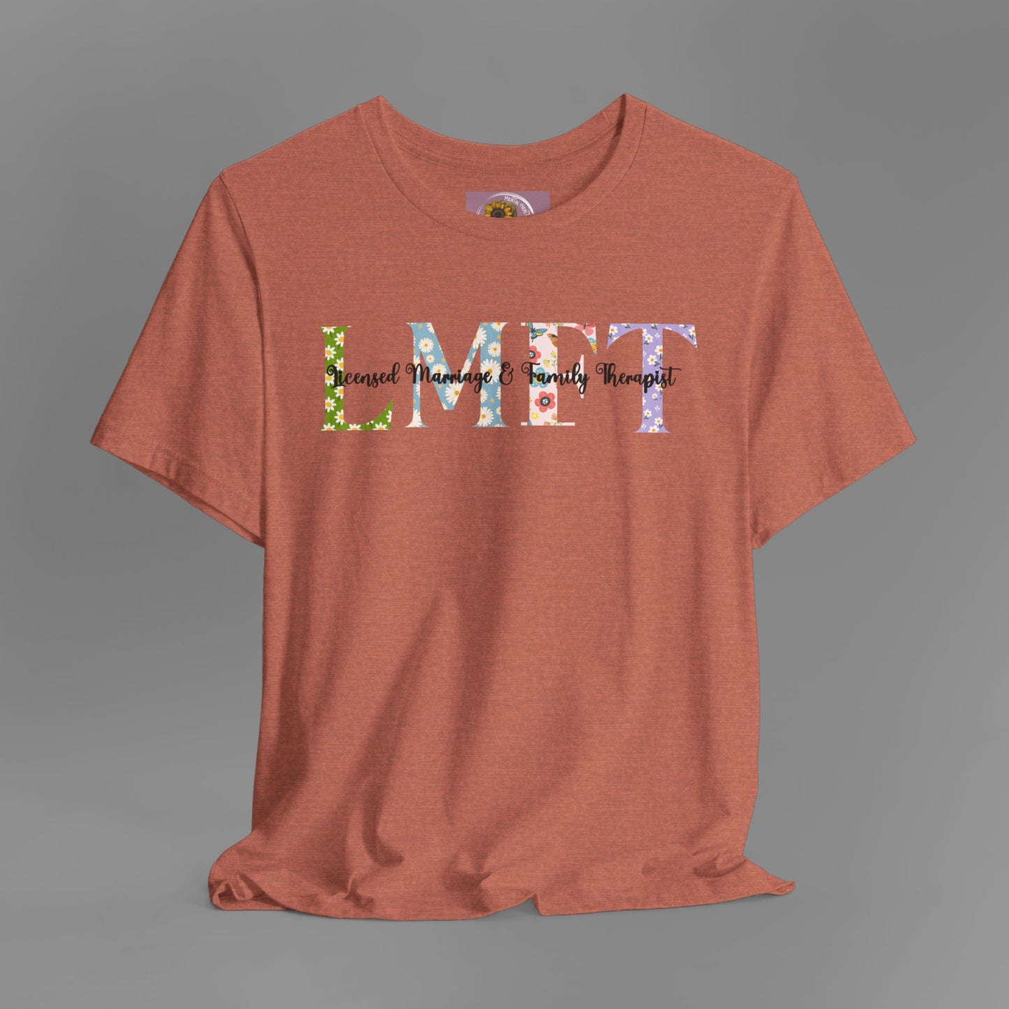 LMFT- Licensed Marriage & Family Therapist- Floral Print- Unisex Short Sleeve T-Shirt - Mental Health Wear TN