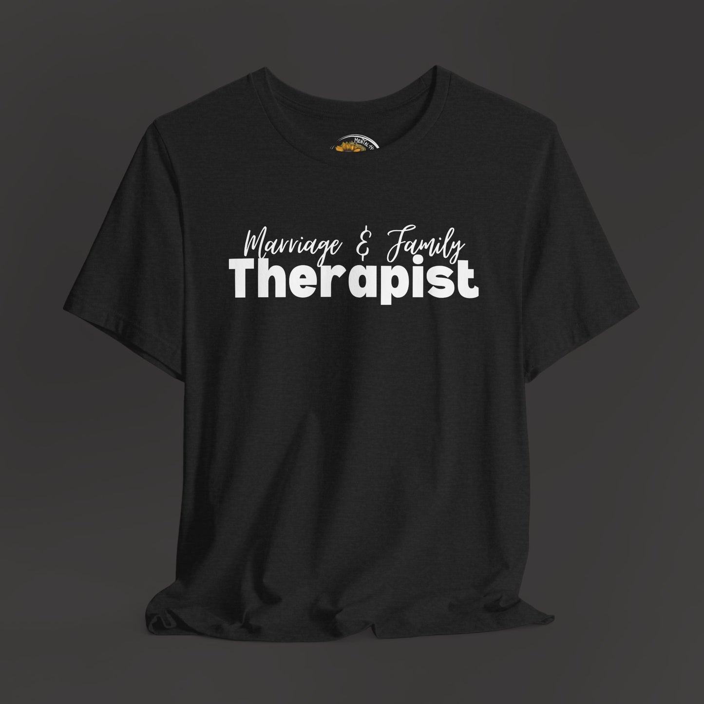 Marriage & Family Therapist Unisex Short Sleeve Tee - Mental Health Wear TN