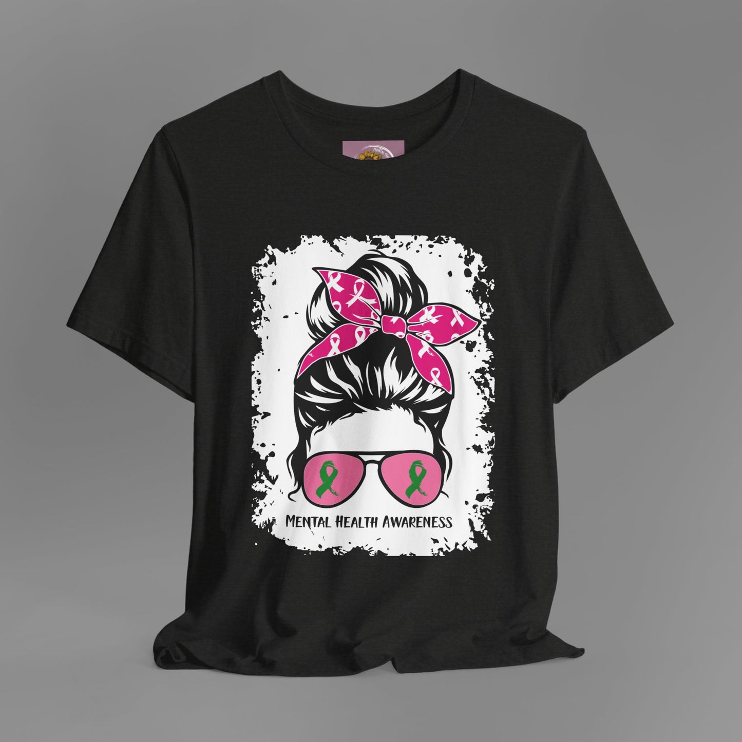 Mental Health Awareness - Messy Bun Mom -Unisex Short Sleeve Tee - Mental Health Wear TN