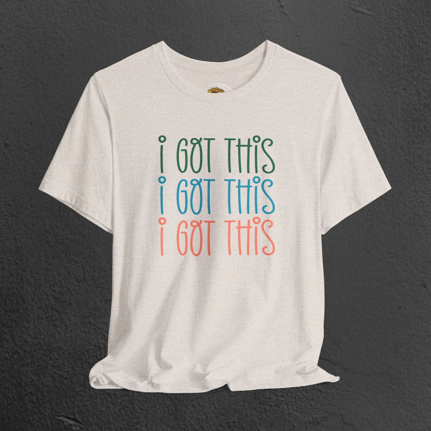 Mental Health Awareness Tee- I Got This - Mental Health Wear TN
