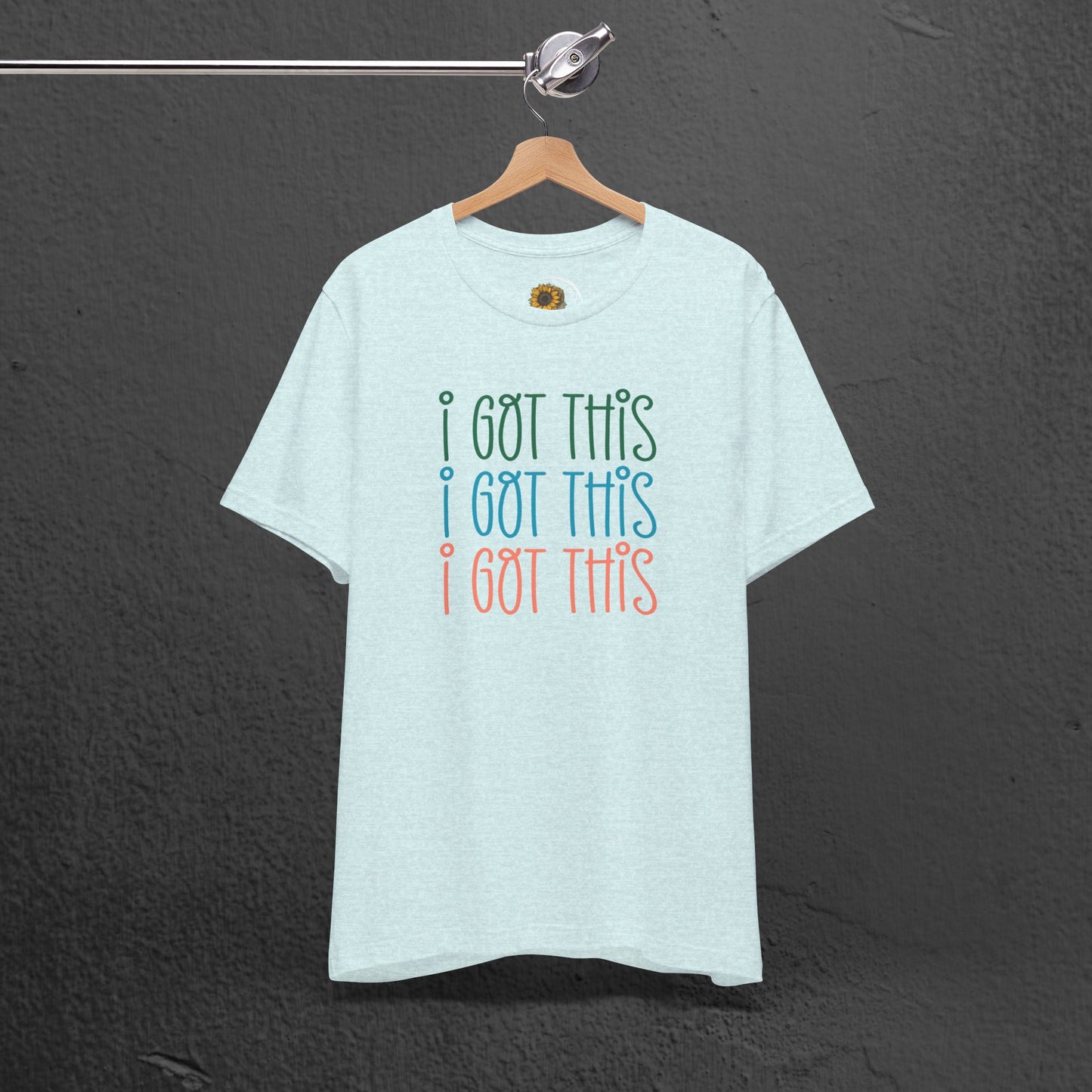 Mental Health Awareness Tee- I Got This - Mental Health Wear TN