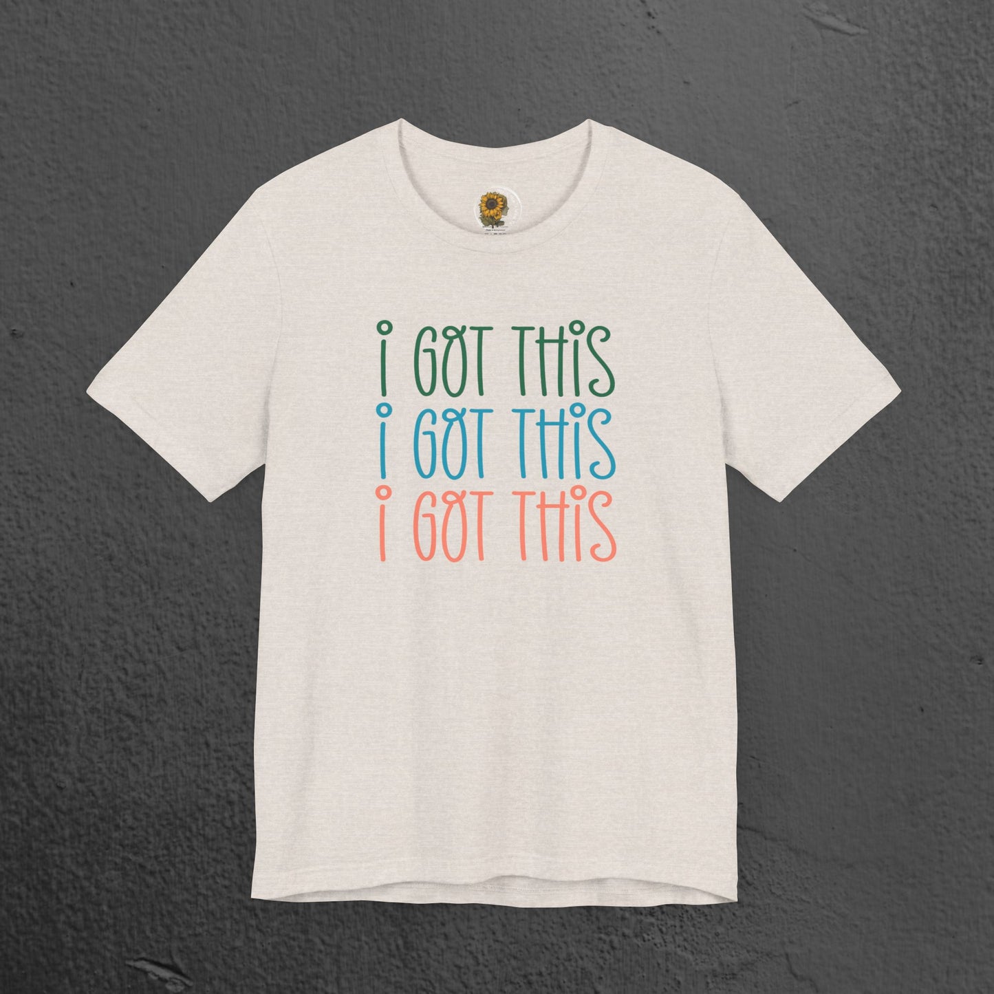Mental Health Awareness Tee- I Got This - Mental Health Wear TN