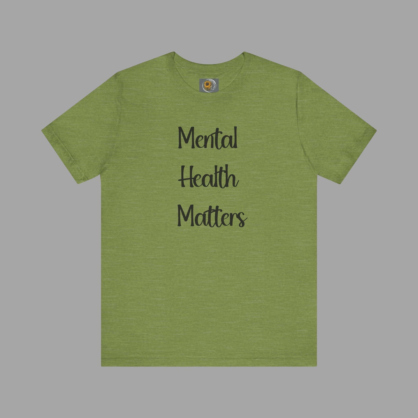 Mental Health Matters T-Shirt - Empowering Wellness Awareness Unisex Short Sleeve Tee - Mental Health Wear TN