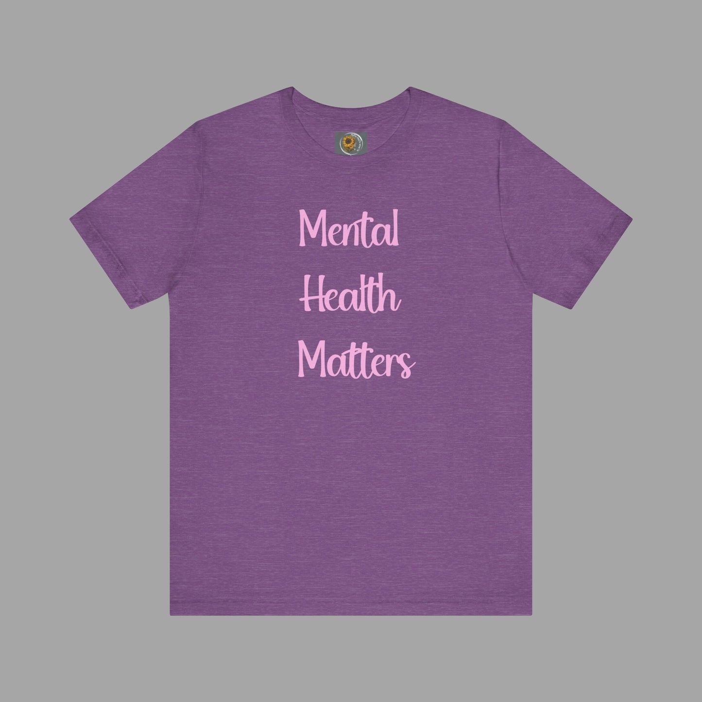 Mental Health Matters T-Shirt - Empowering Wellness Awareness Unisex Short Sleeve Tee - Mental Health Wear TN