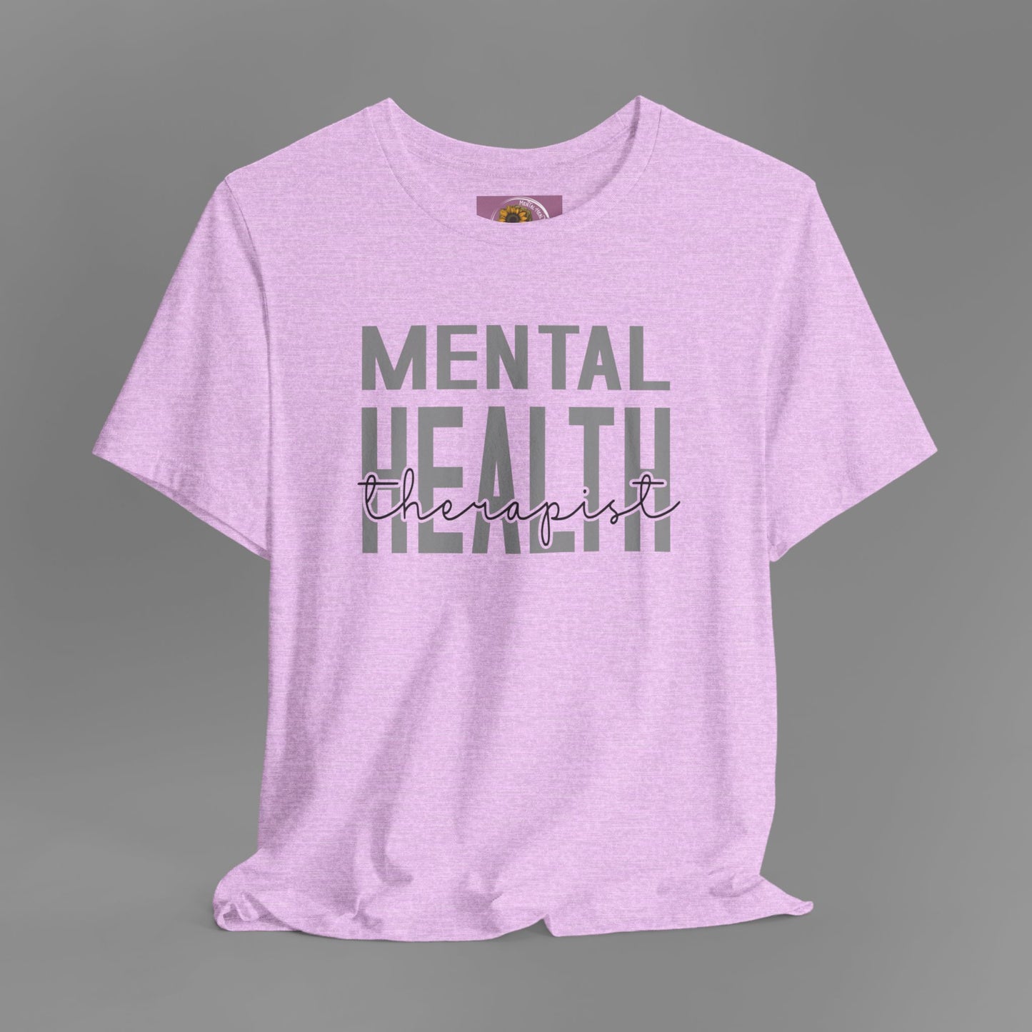 Mental Health Therapist- Mental Health Care Occupation- Unisex Short Sleeve T-shirt - Mental Health Wear TN