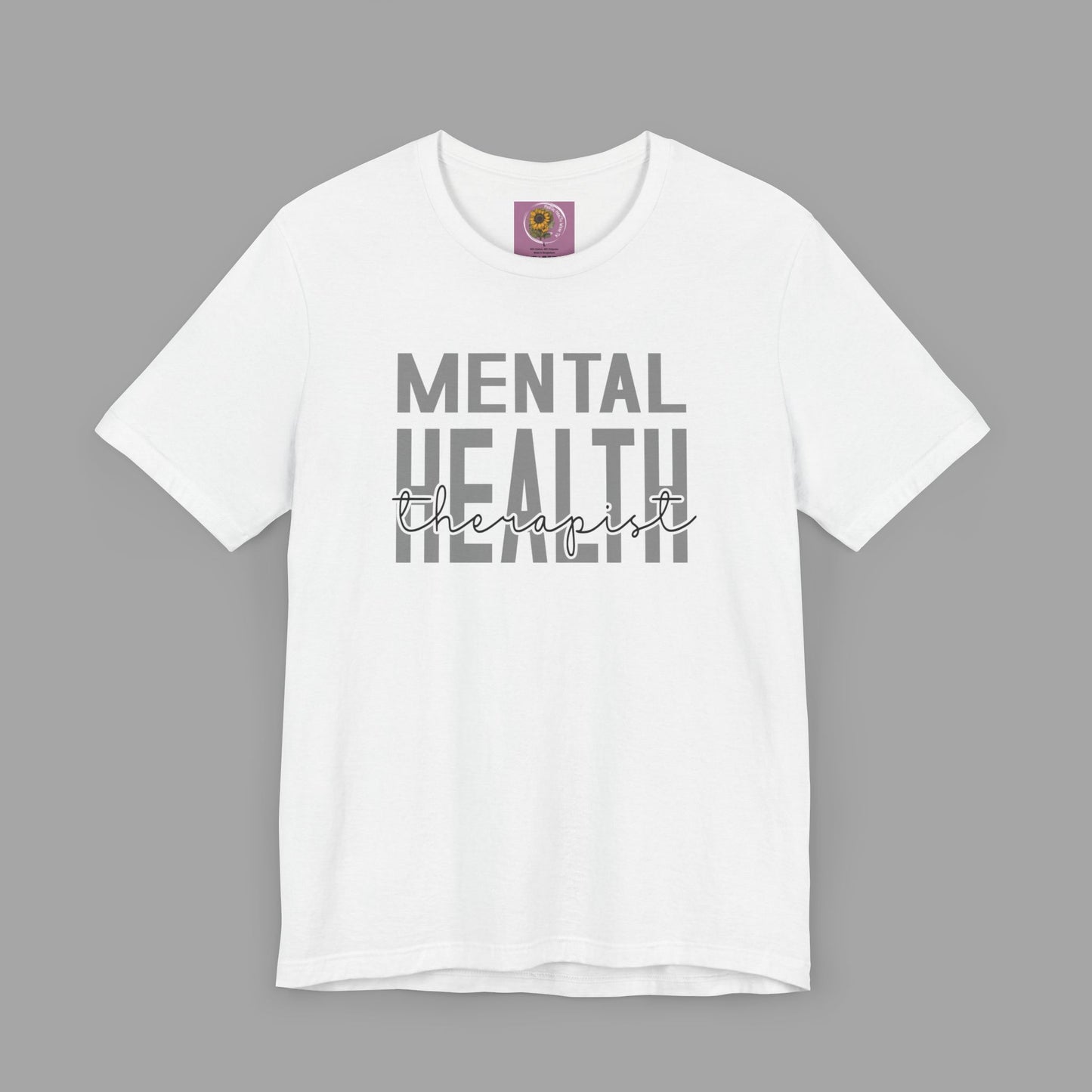 Mental Health Therapist- Mental Health Care Occupation- Unisex Short Sleeve T-shirt - Mental Health Wear TN