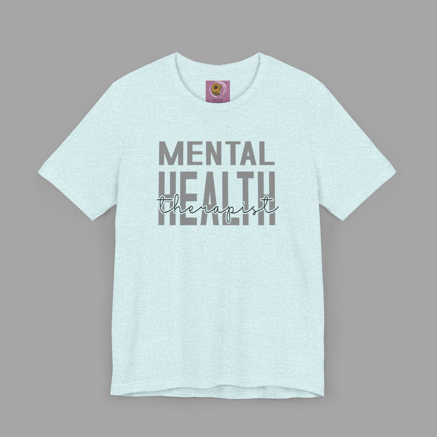 Mental Health Therapist- Mental Health Care Occupation- Unisex Short Sleeve T-shirt - Mental Health Wear TN