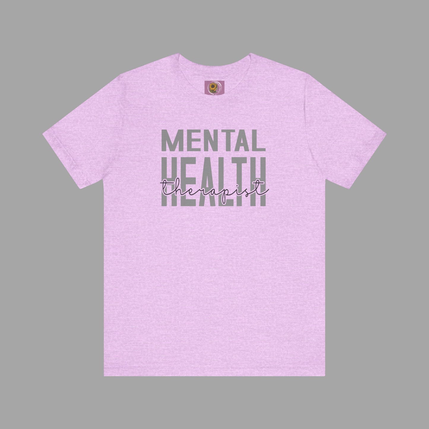 Mental Health Therapist- Mental Health Care Occupation- Unisex Short Sleeve T-shirt - Mental Health Wear TN