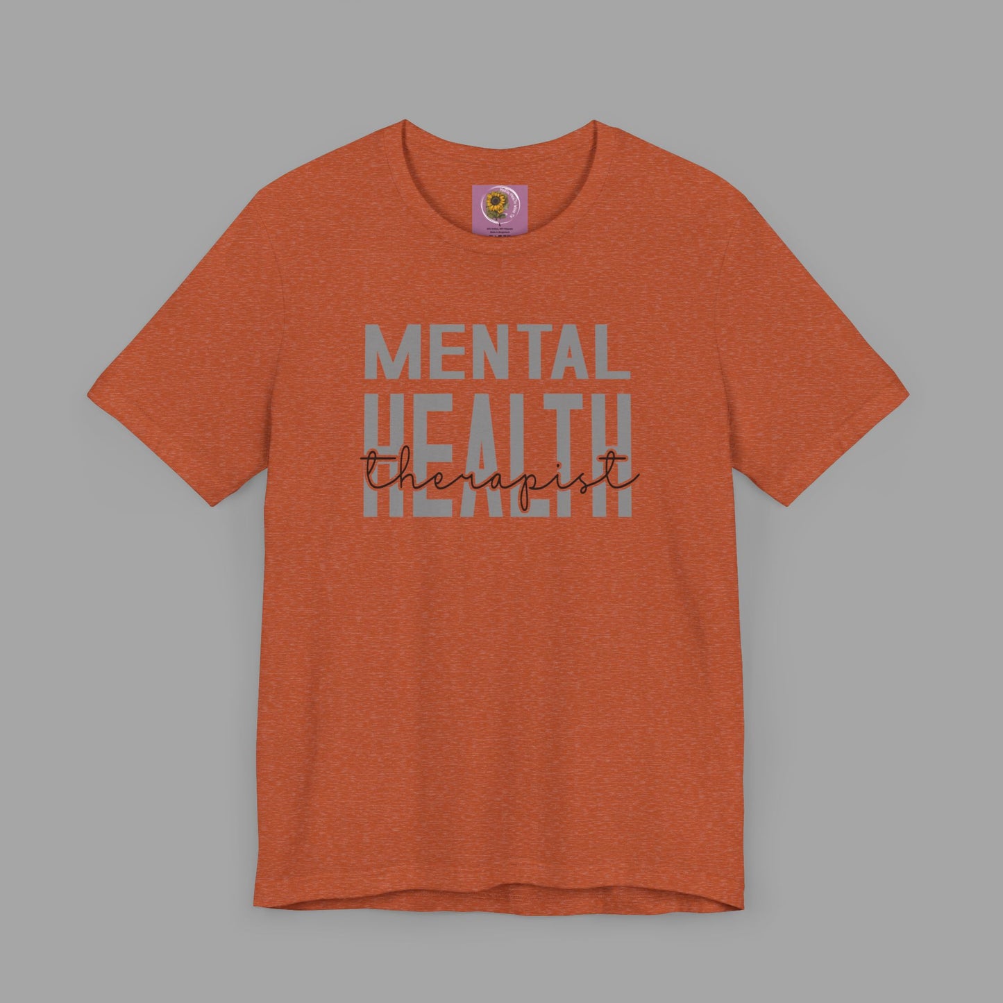 Mental Health Therapist- Mental Health Care Occupation- Unisex Short Sleeve T-shirt - Mental Health Wear TN
