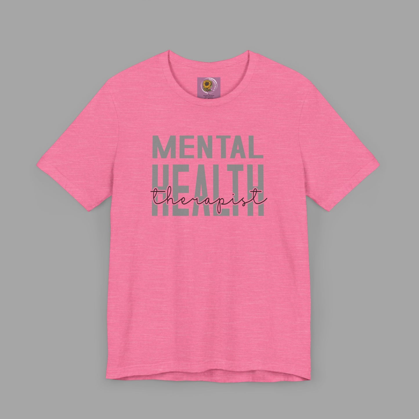 Mental Health Therapist- Mental Health Care Occupation- Unisex Short Sleeve T-shirt - Mental Health Wear TN
