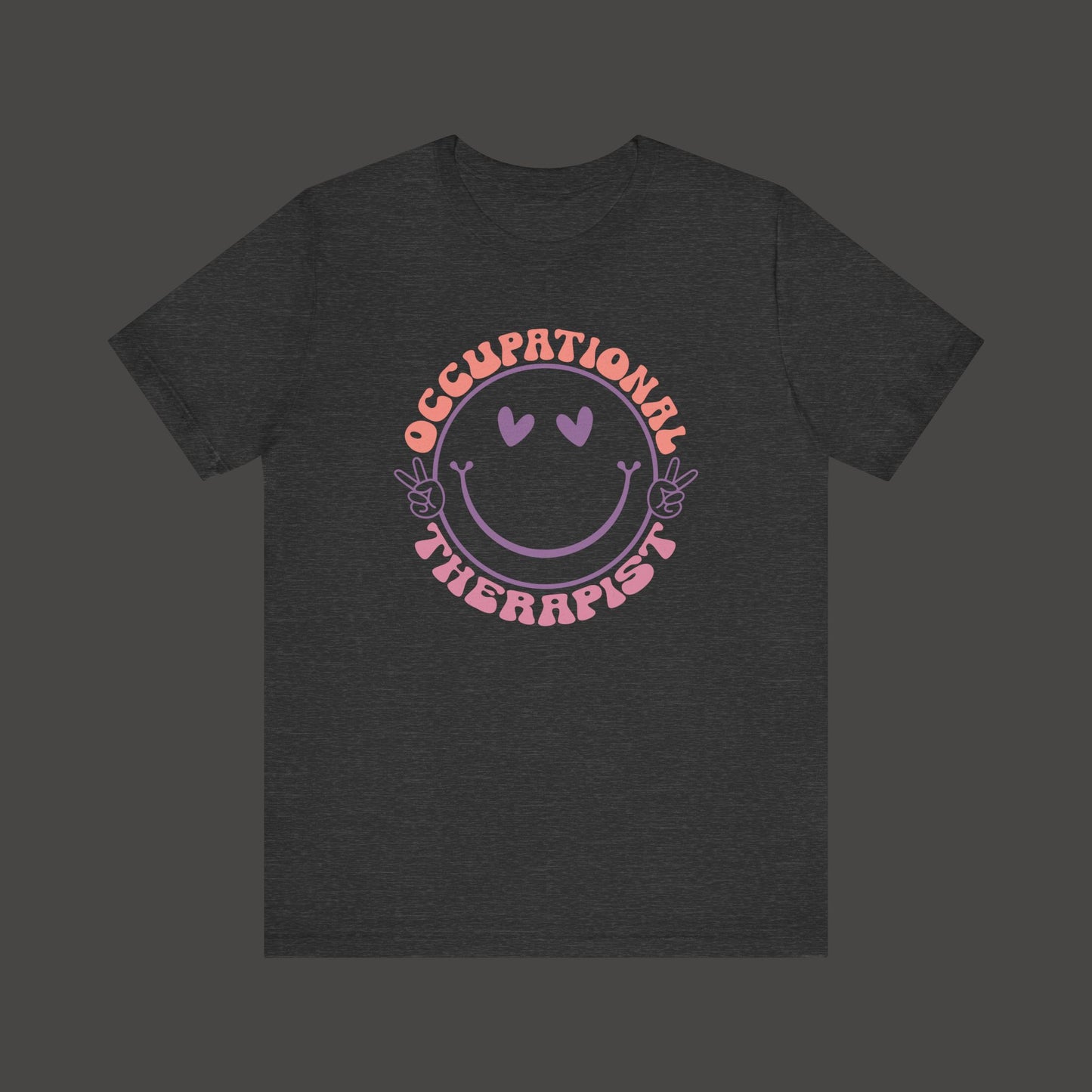 Occupational Therapist T-Shirt - Mental Health Wear TN