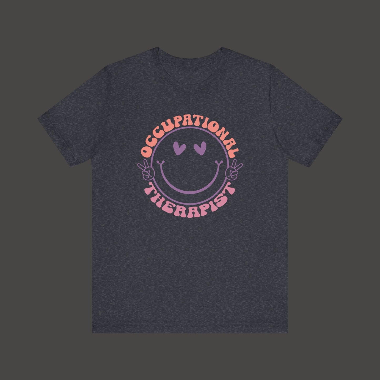 Occupational Therapist T-Shirt - Mental Health Wear TN