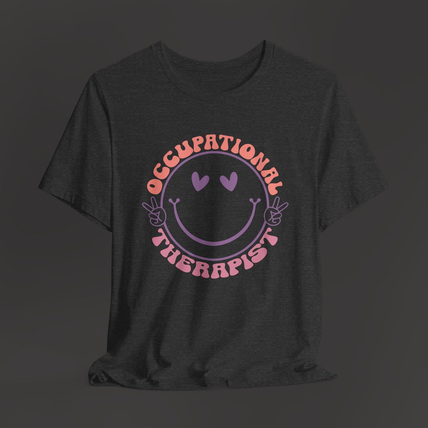 Occupational Therapist T-Shirt - Mental Health Wear TN