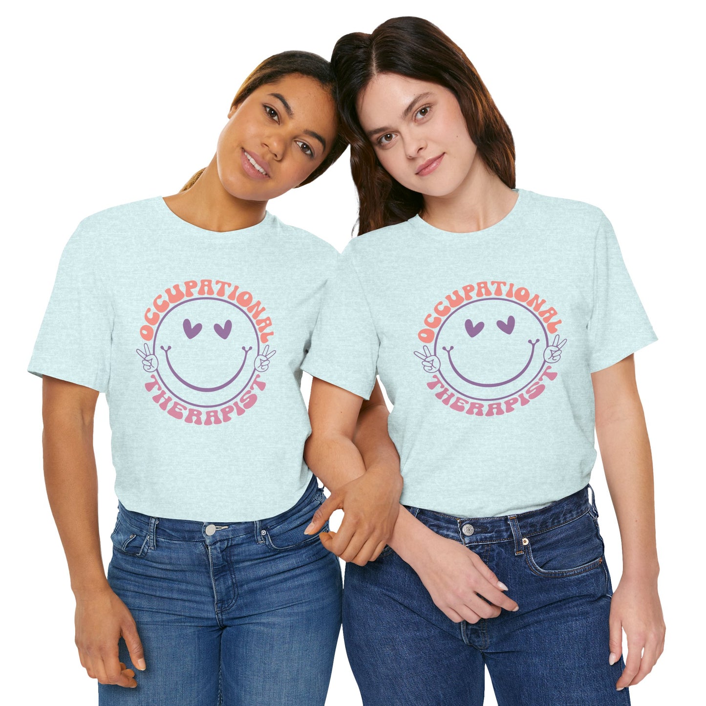 Occupational Therapist T-Shirt - Mental Health Wear TN