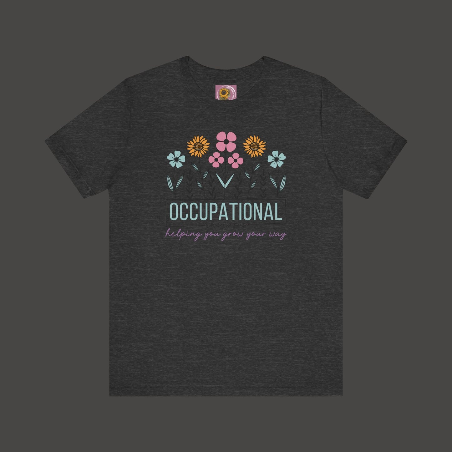 Occupational Therapist Tee - Wildflower Design Tee Shirt - Mental Health Wear TN