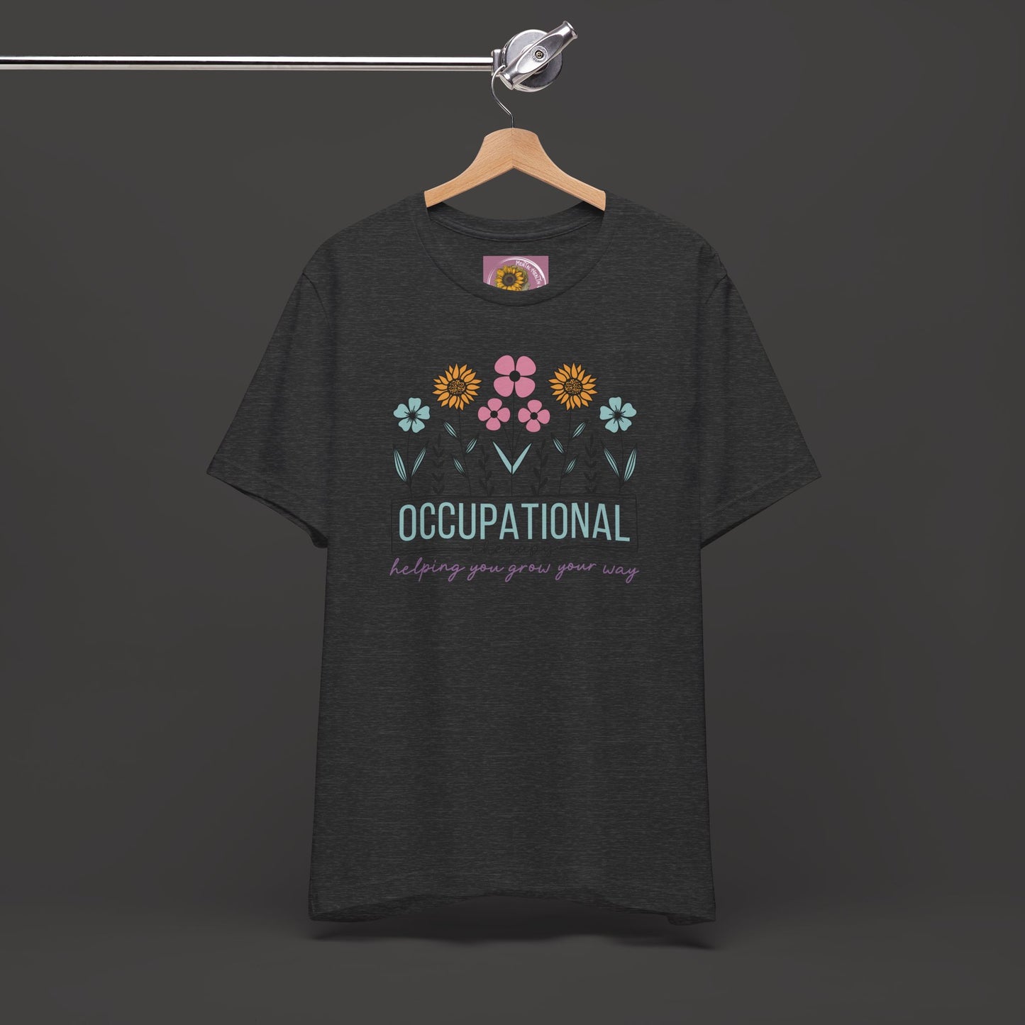 Occupational Therapist Tee - Wildflower Design Tee Shirt - Mental Health Wear TN