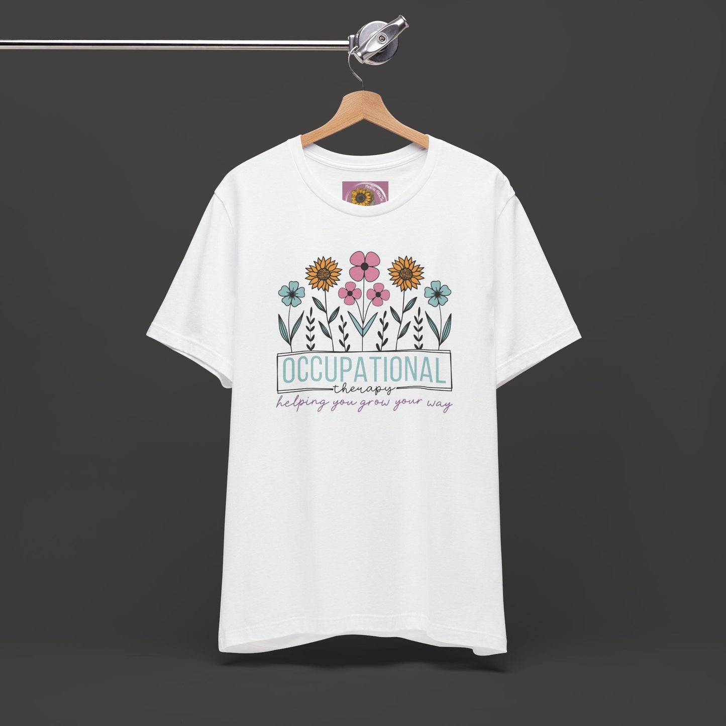 Occupational Therapist Tee - Wildflower Design Tee Shirt - Mental Health Wear TN