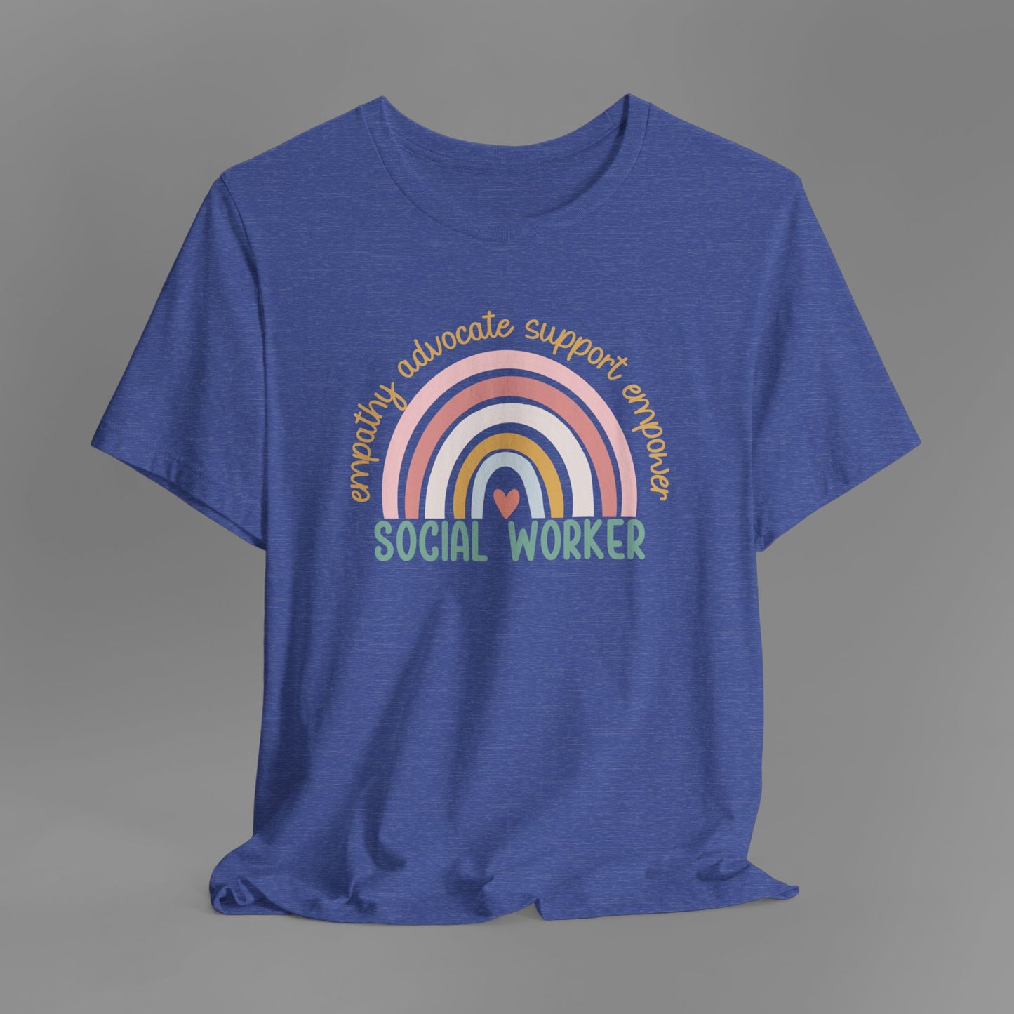 Rainbow Social Worker - Unisex Short Sleeve Tee - Mental Health Wear TN