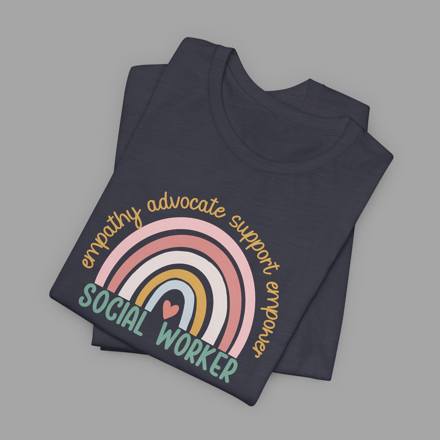 Rainbow Social Worker - Unisex Short Sleeve Tee - Mental Health Wear TN