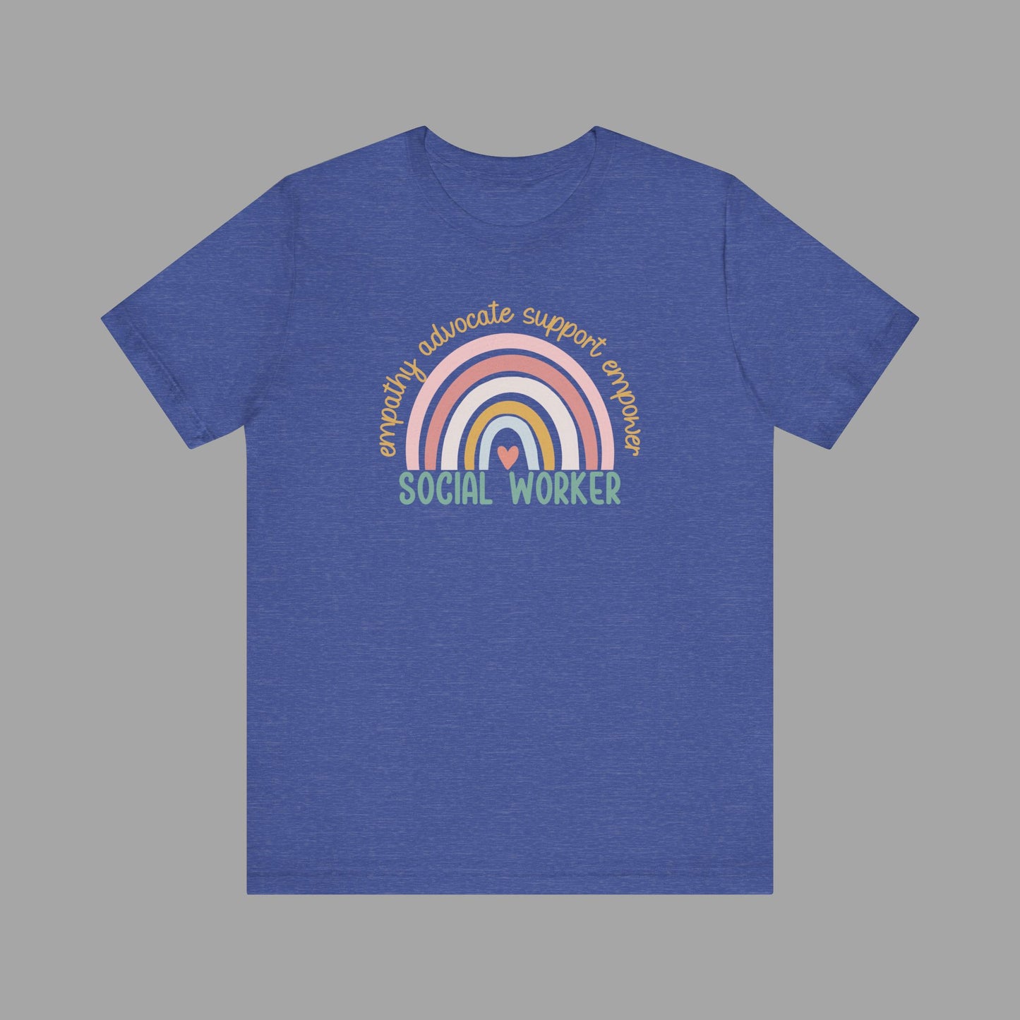Rainbow Social Worker - Unisex Short Sleeve Tee - Mental Health Wear TN