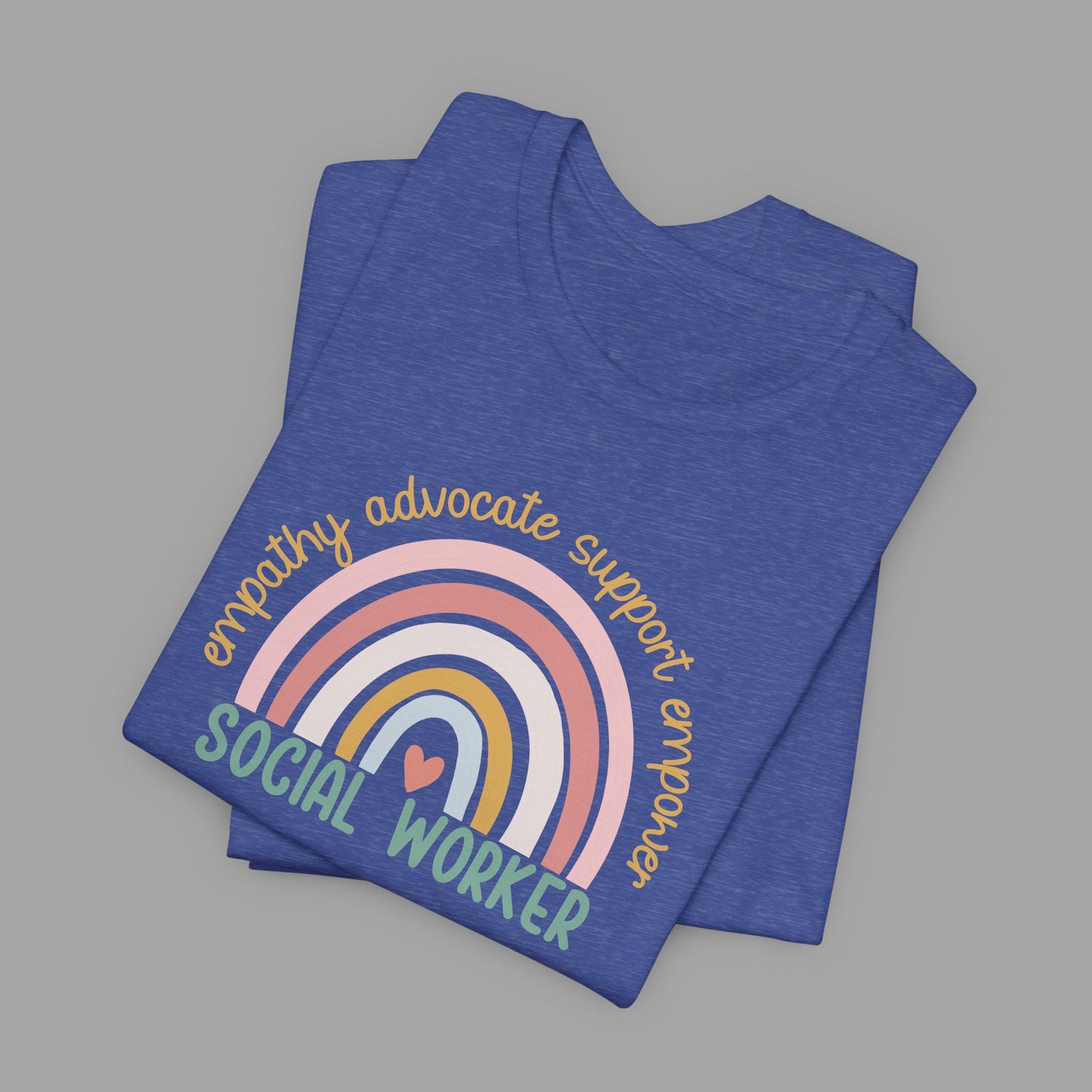 Rainbow Social Worker - Unisex Short Sleeve Tee - Mental Health Wear TN