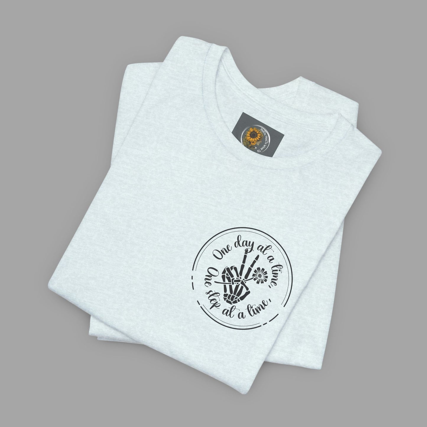 Skelton Peace Out-One Step At A Time, One Day At A Time,- Addiction Recovery-Unisex Short Sleeve T-Shirt - Mental Health Wear TN