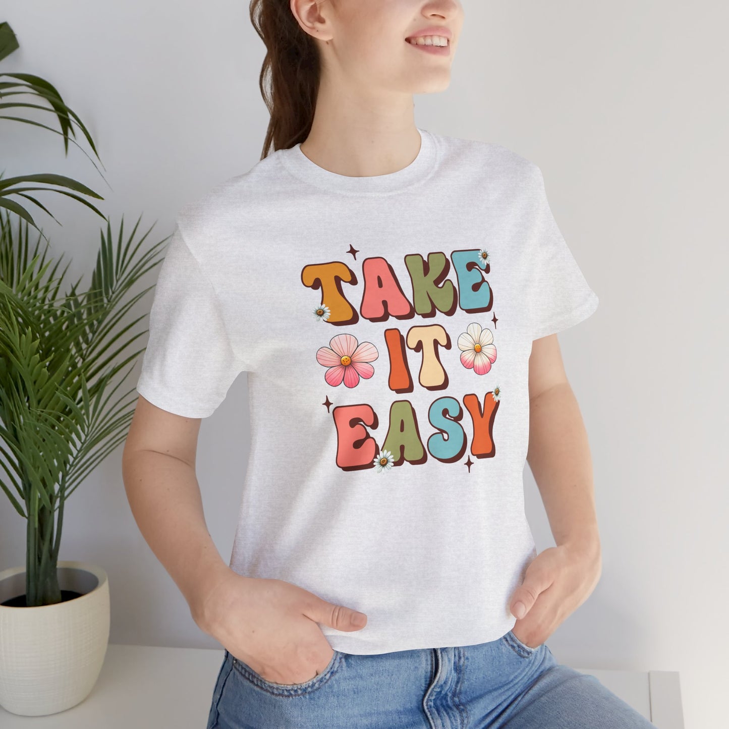 Take It Easy- Mental Health Awareness Unisex Tee Shirt - Mental Health Wear TN