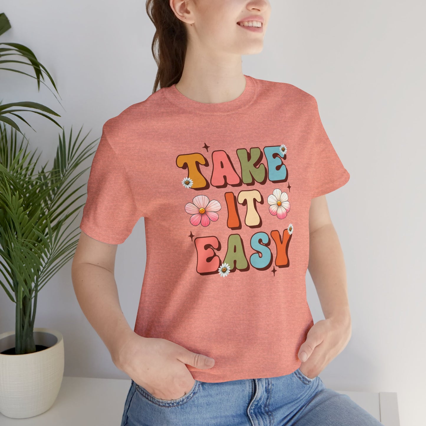 Take It Easy- Mental Health Awareness Unisex Tee Shirt - Mental Health Wear TN