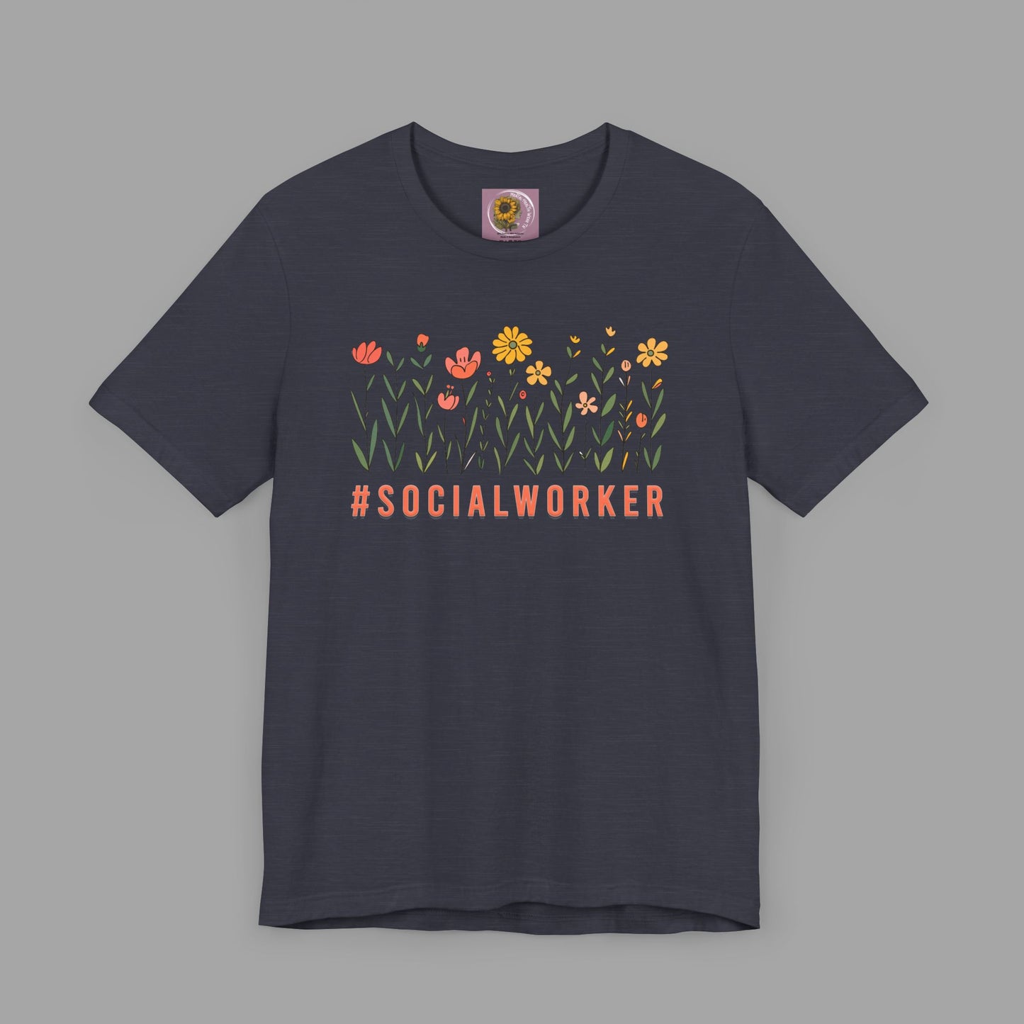 Wildflower Hashtag Social Worker- Mental Health Care Occupation- Unisex Short Sleeve Tee - Mental Health Wear TN