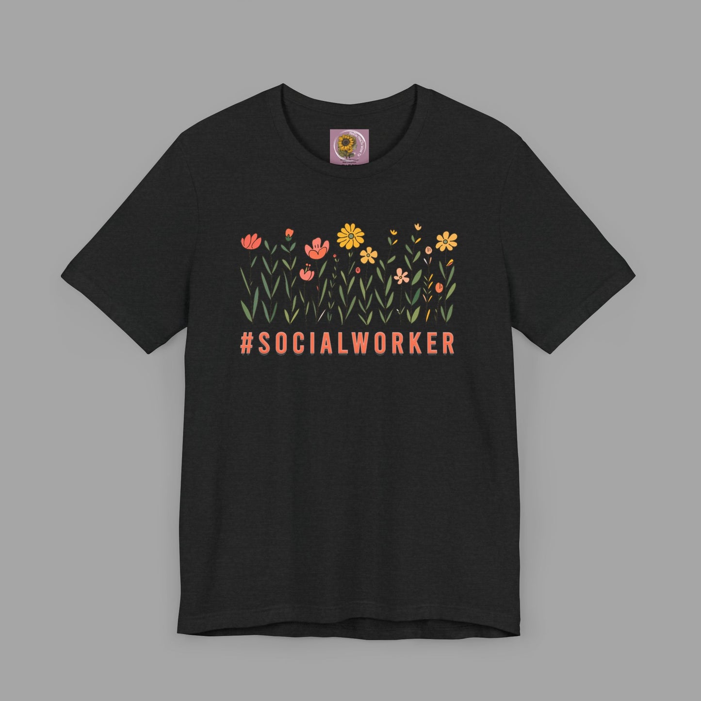 Wildflower Hashtag Social Worker- Mental Health Care Occupation- Unisex Short Sleeve Tee - Mental Health Wear TN