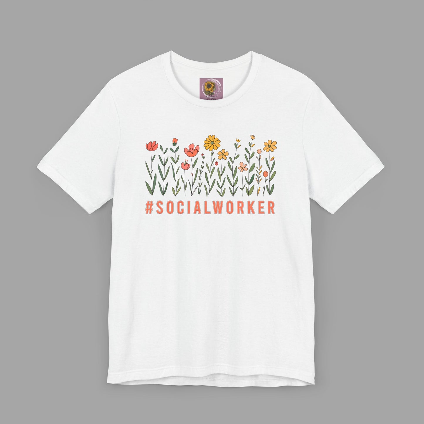 Wildflower Hashtag Social Worker- Mental Health Care Occupation- Unisex Short Sleeve Tee - Mental Health Wear TN