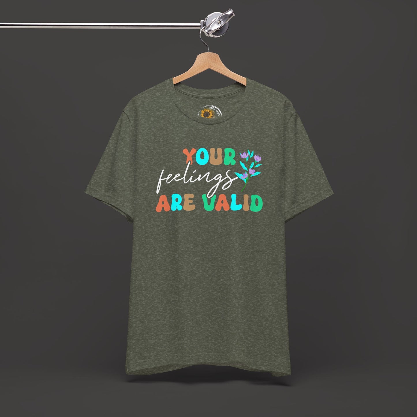 You Feelings are Valid-Mental Health Awareness Tee - Mental Health Wear TN