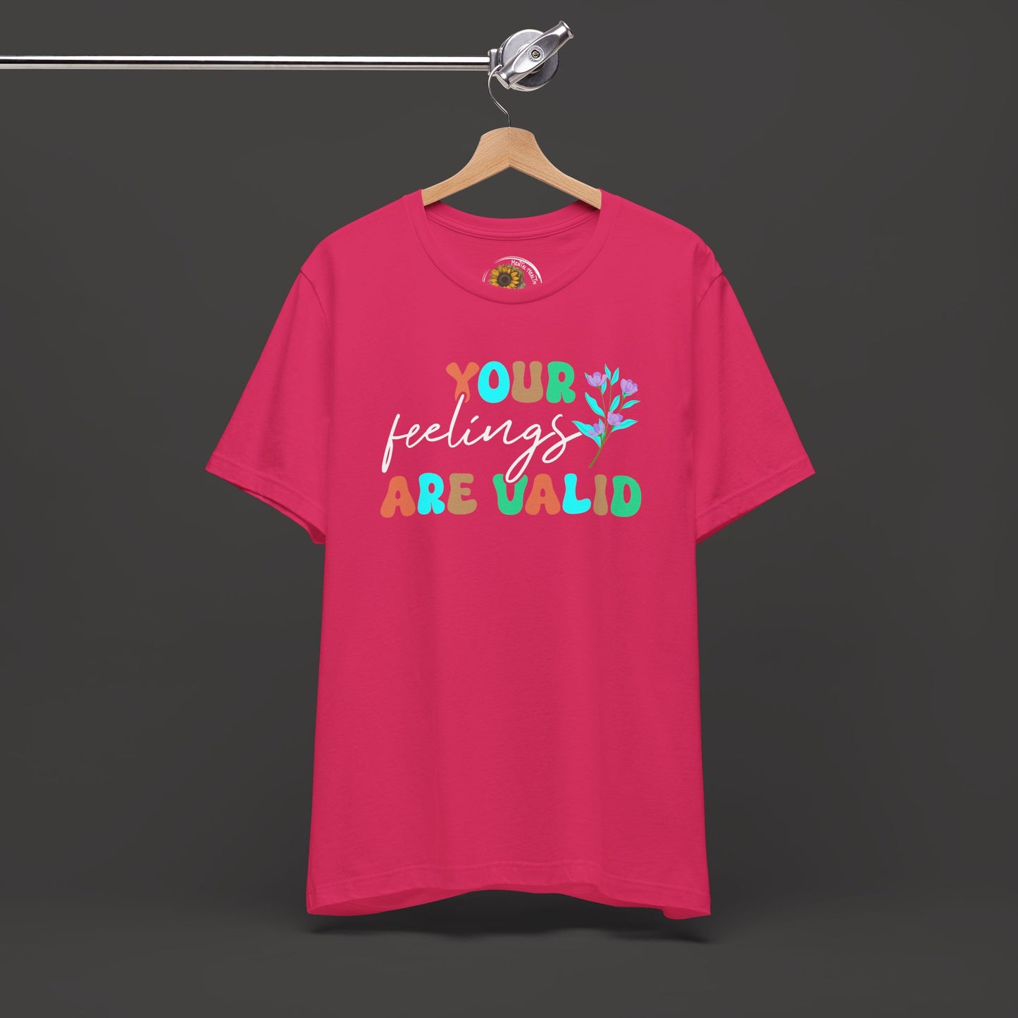 You Feelings are Valid-Mental Health Awareness Tee - Mental Health Wear TN